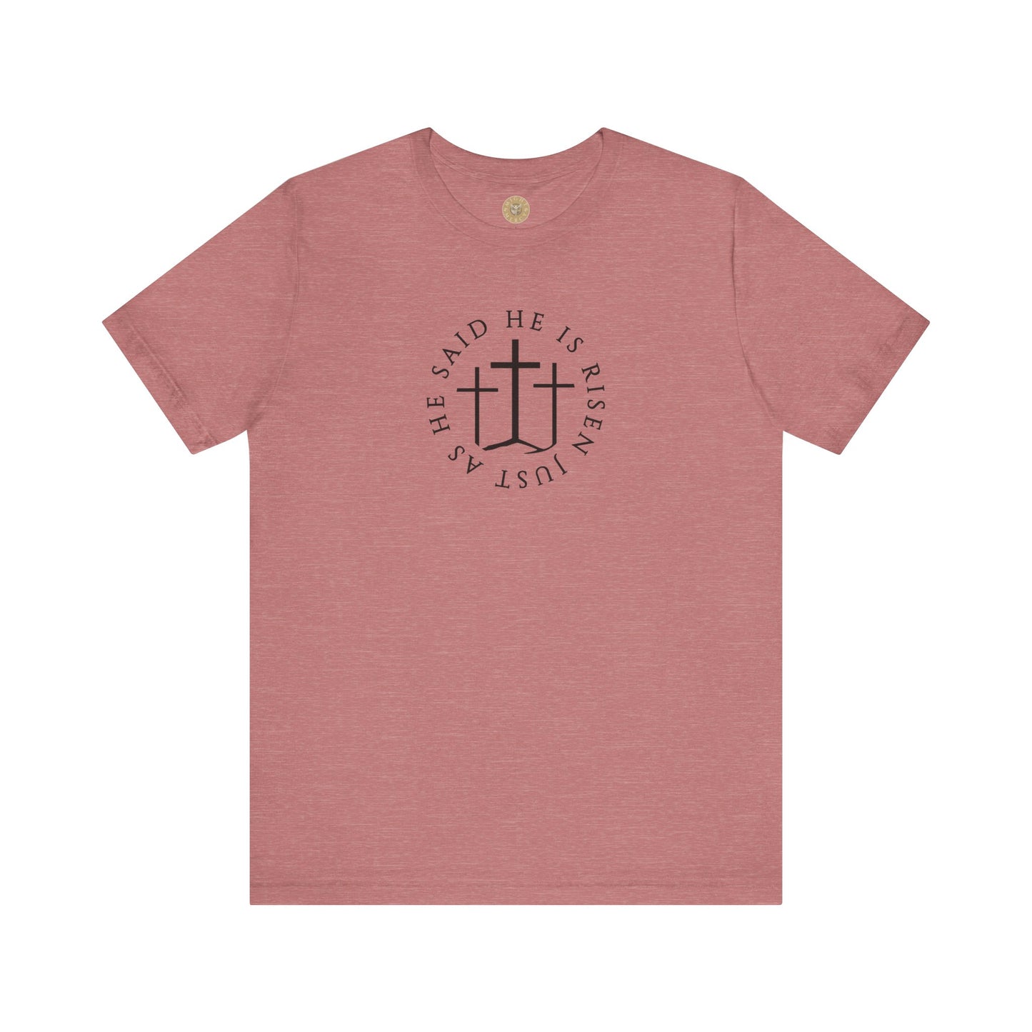 Risen Cross – Matthew 28:6 Short Sleeve Tee (Front Print)