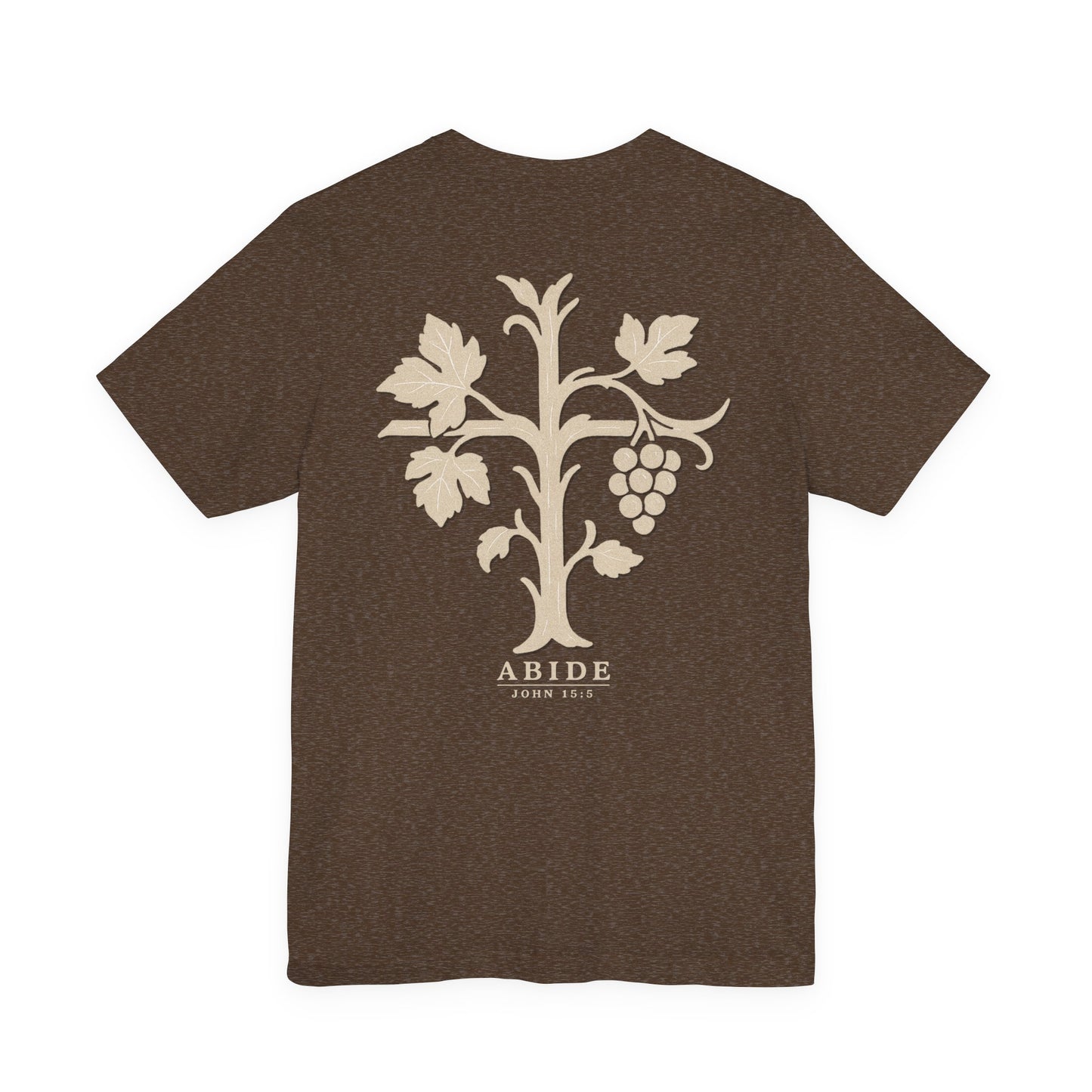 Abide – John 15:5 Short Sleeve Tee