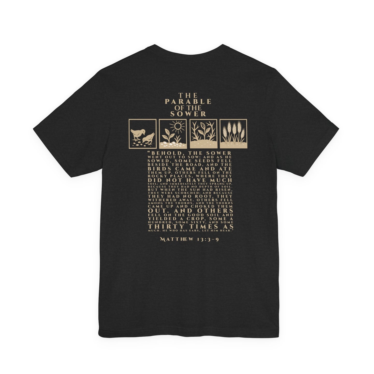 The Parable of the Sower – Matthew 13:3–9 Short Sleeve Tee
