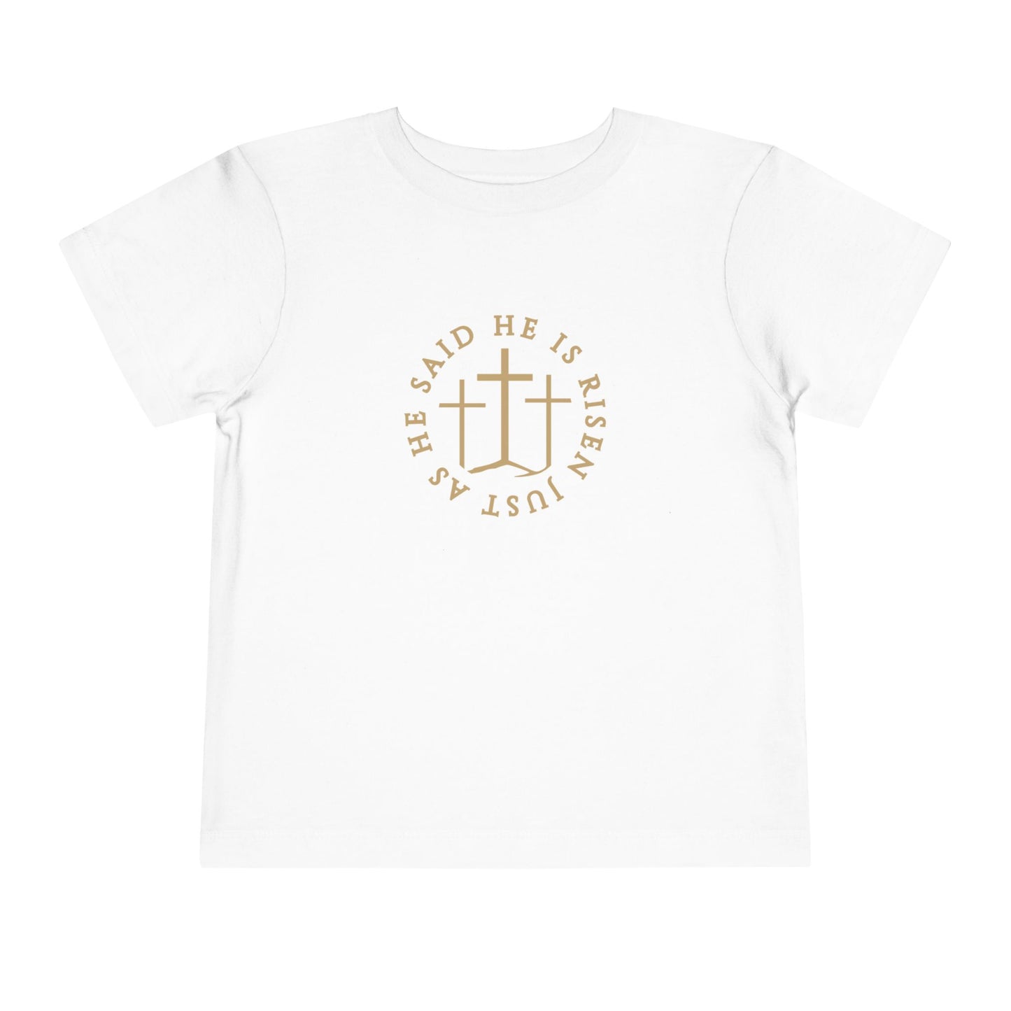Toddler He Is Risen Tee (Matthew 28:6)