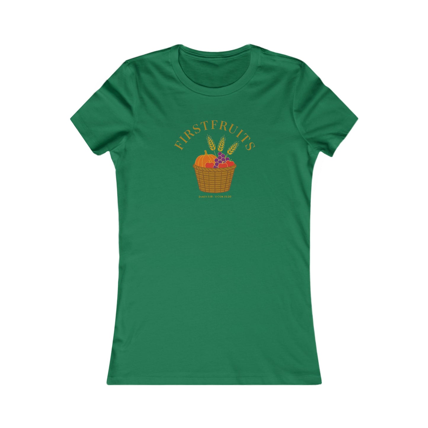 Firstfruits – James 1:18 / 1 Cor 15:20 Women’s Christian Fall Tee