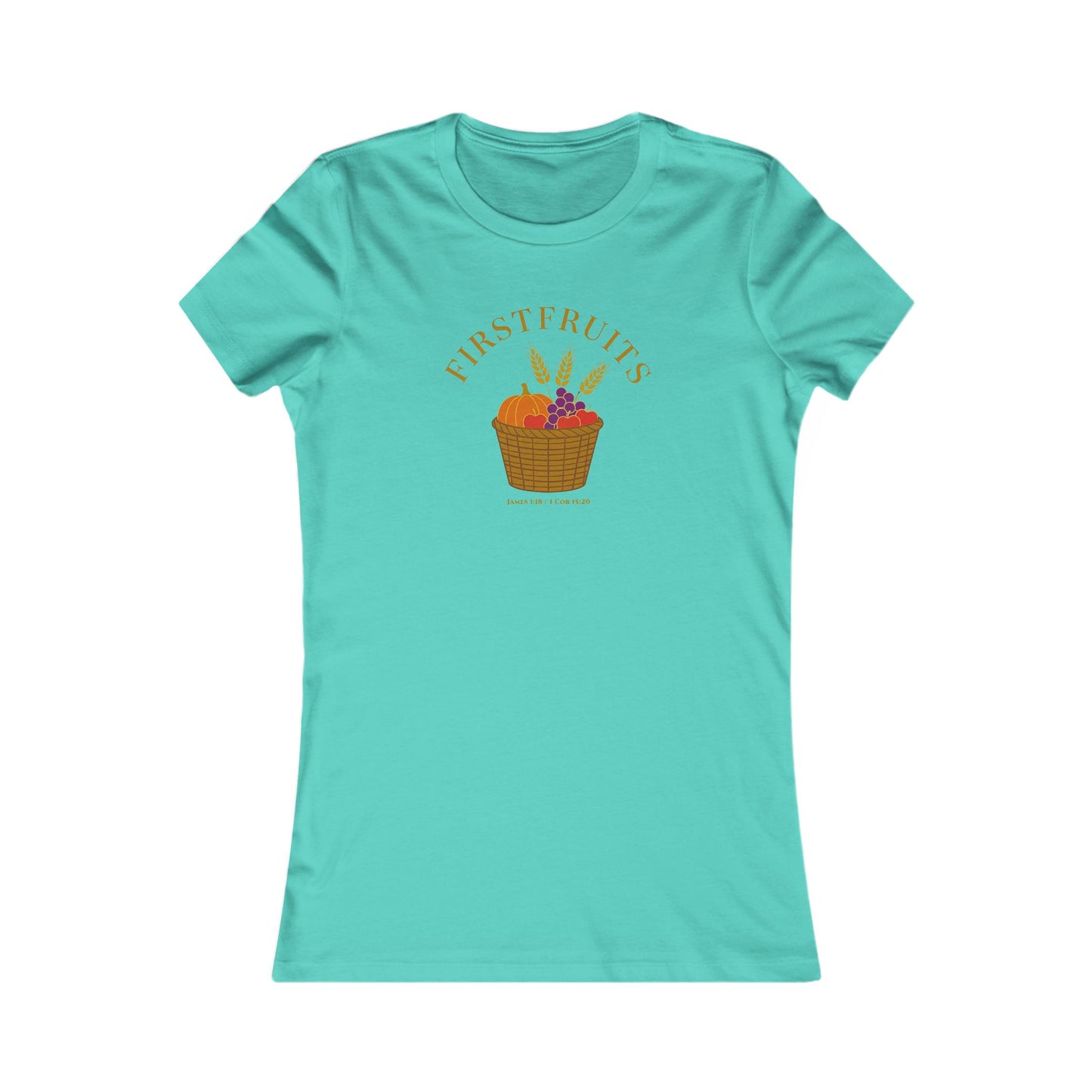 Firstfruits – James 1:18 / 1 Cor 15:20 Women’s Christian Fall Tee