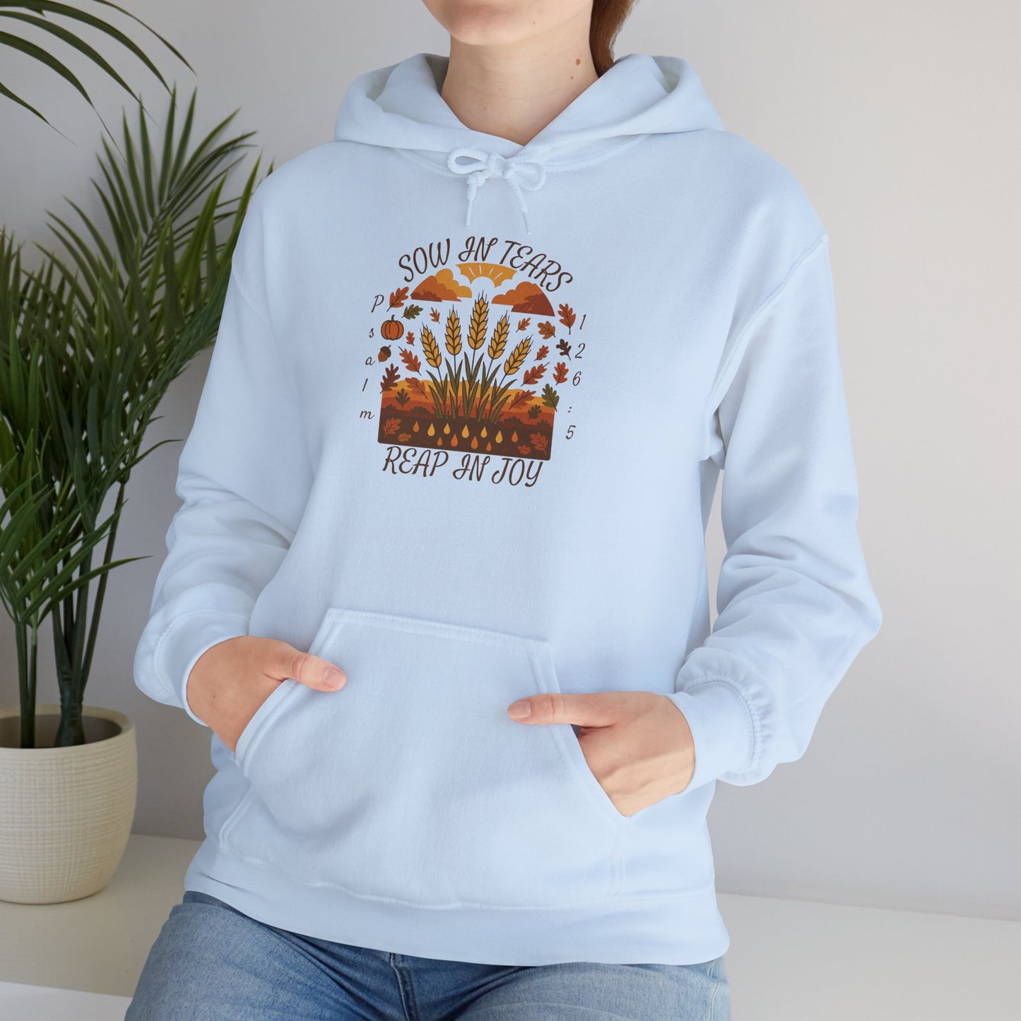 Reap Joy – Christian Fall Hoodie (Psalm 126:5)