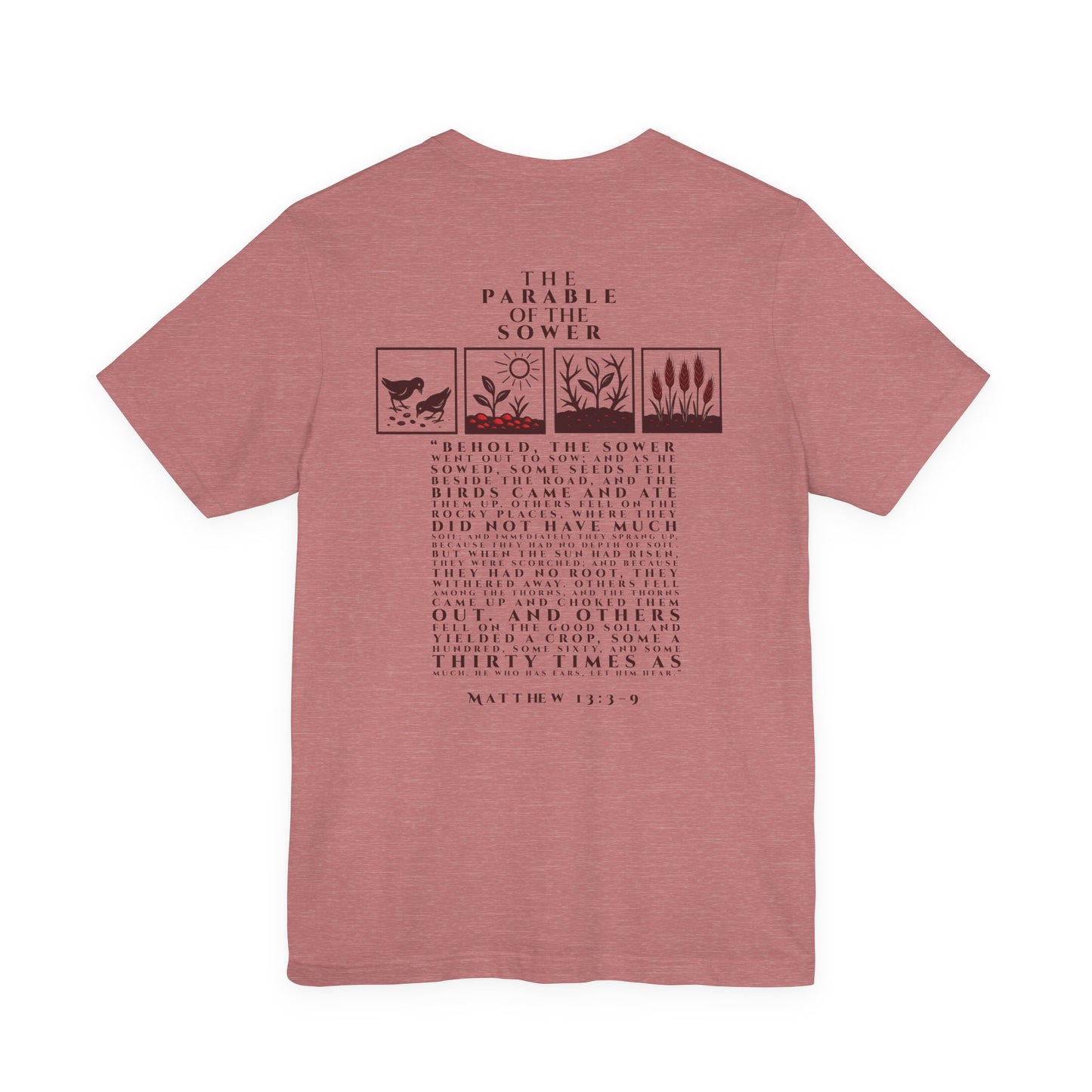 The Parable of the Sower – Matthew 13:3–9 Short Sleeve Tee