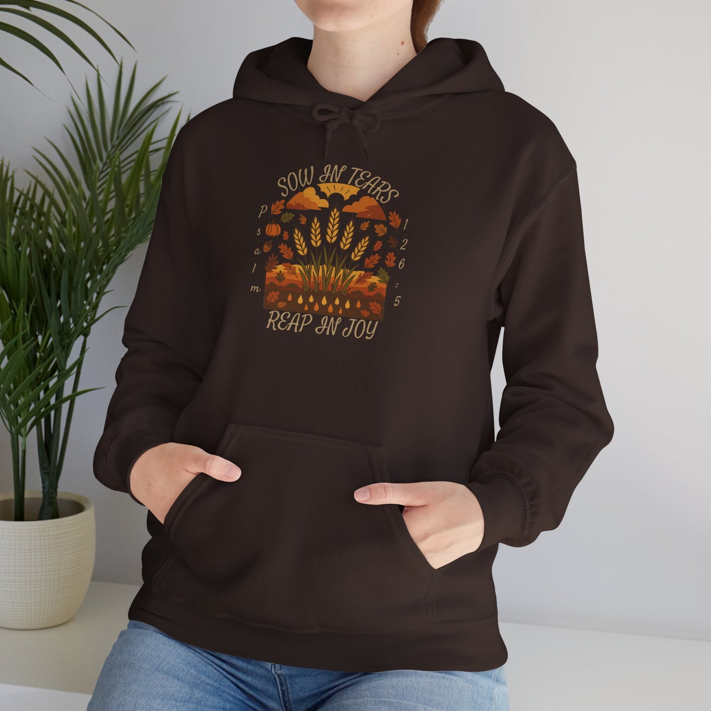 Reap Joy – Christian Fall Hoodie (Psalm 126:5)