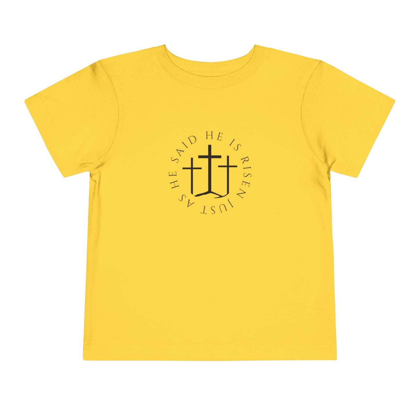 Toddler He Is Risen Tee (Matthew 28:6)