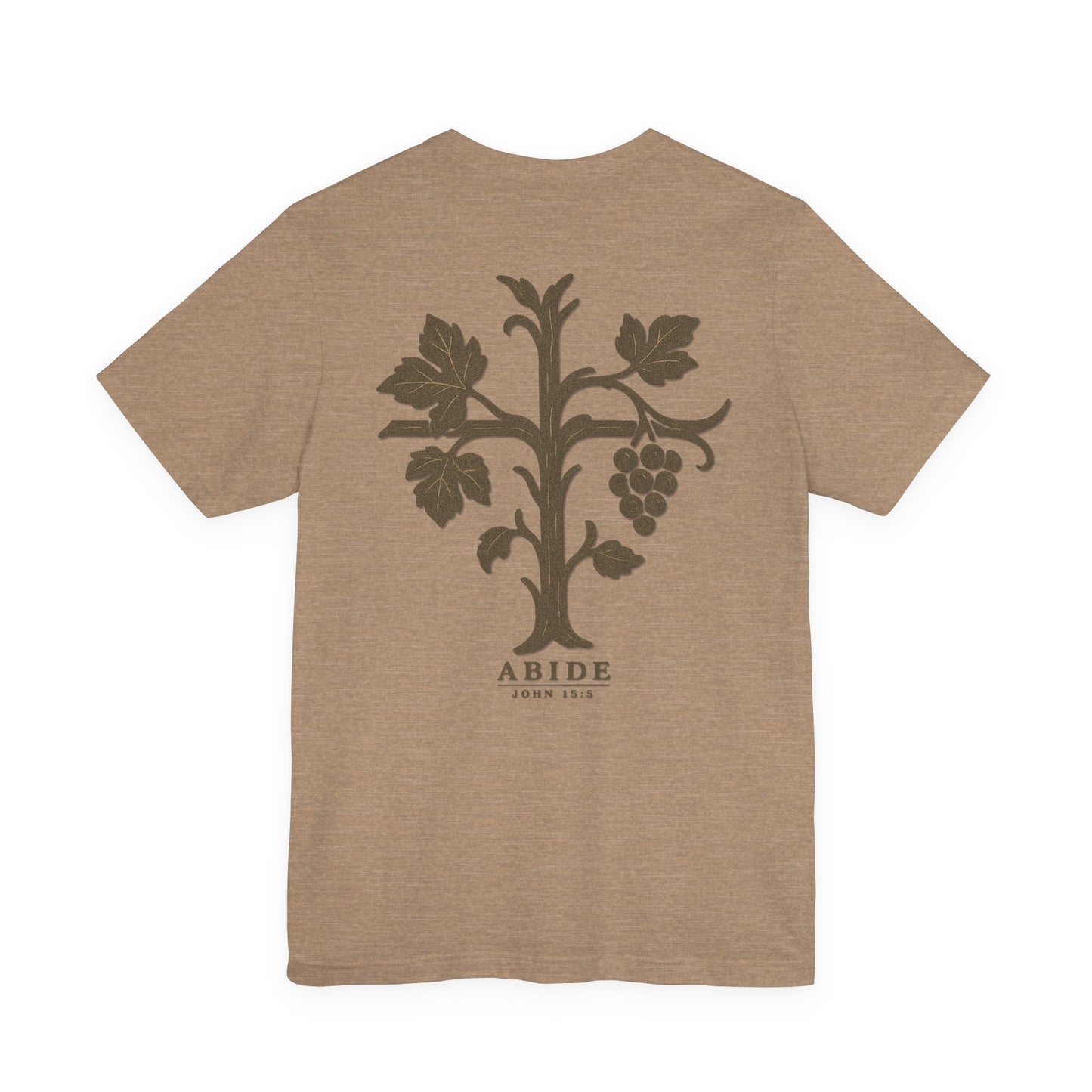 Abide – John 15:5 Short Sleeve Tee