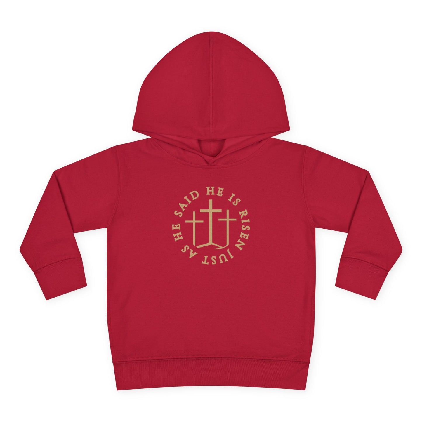 Toddler He Is Risen Hoodie (Matthew 28:6)