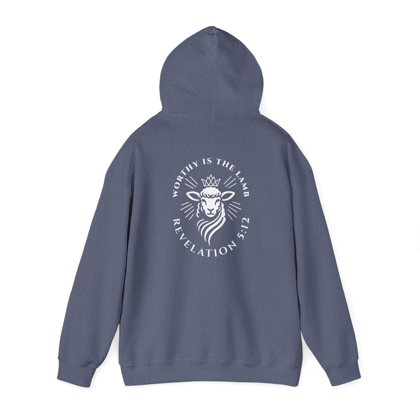 Worthy is the Lamb (Revelation 5:12) Hooded Sweatshirt