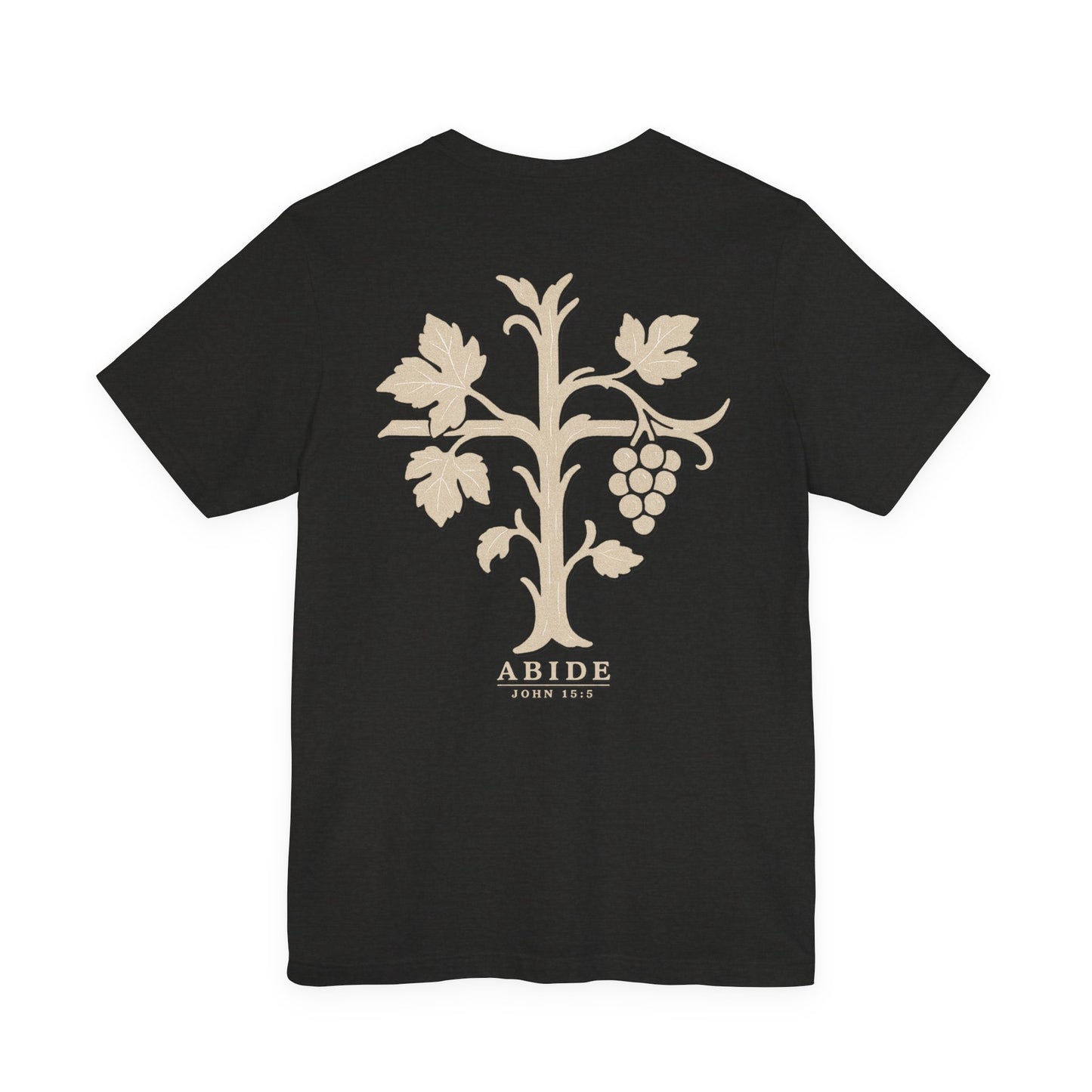 Abide – John 15:5 Short Sleeve Tee