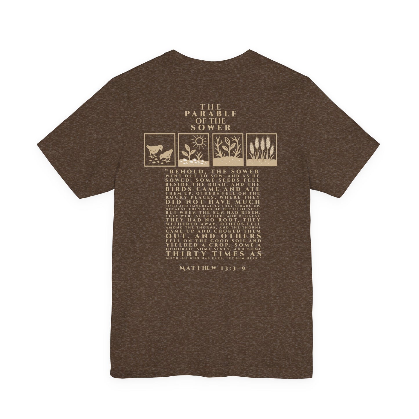 The Parable of the Sower – Matthew 13:3–9 Short Sleeve Tee