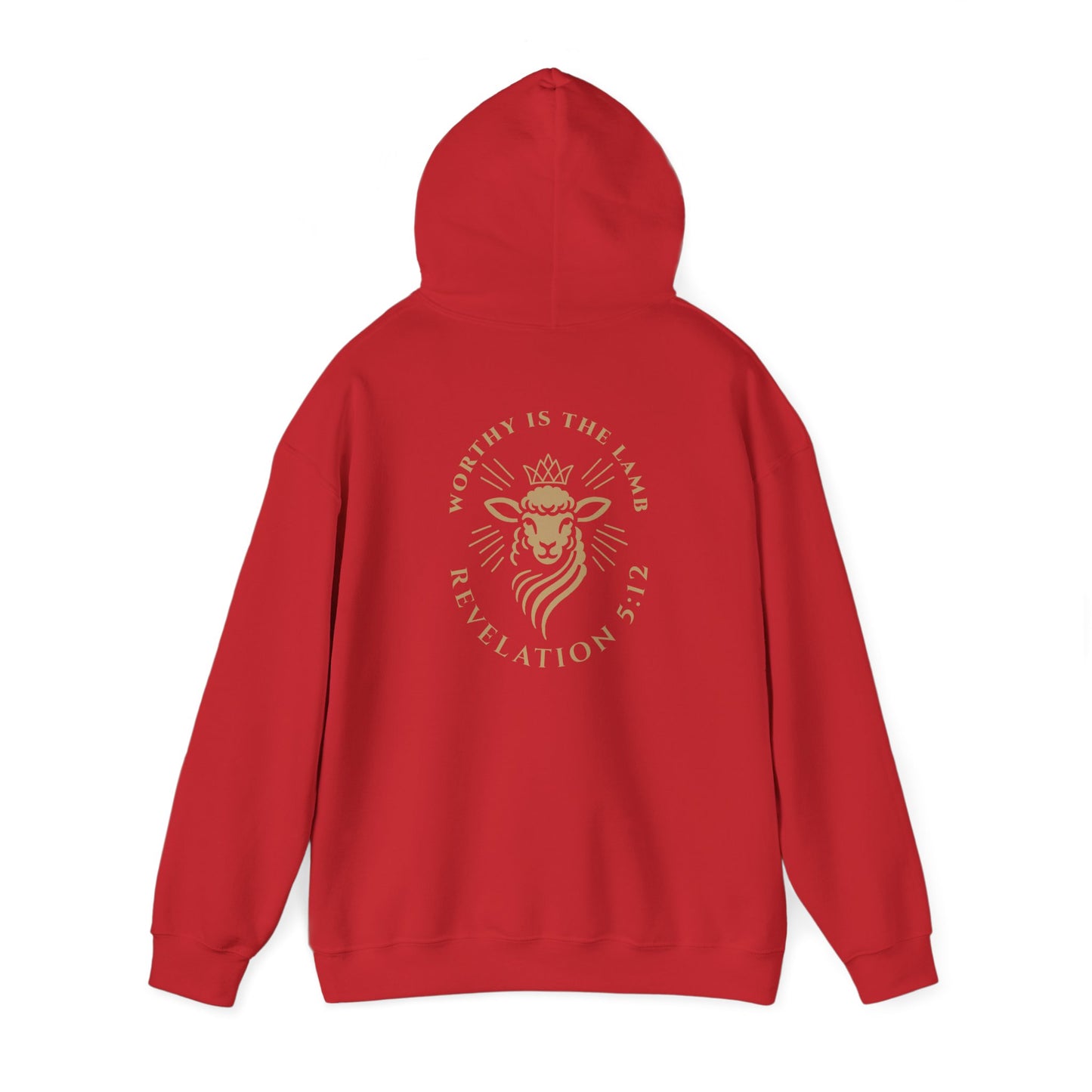 Worthy is the Lamb (Revelation 5:12) Hooded Sweatshirt