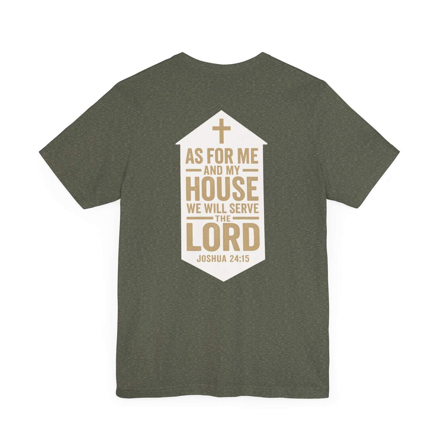 Back view of Joshua 24:15 Christian t-shirt showing scripture design