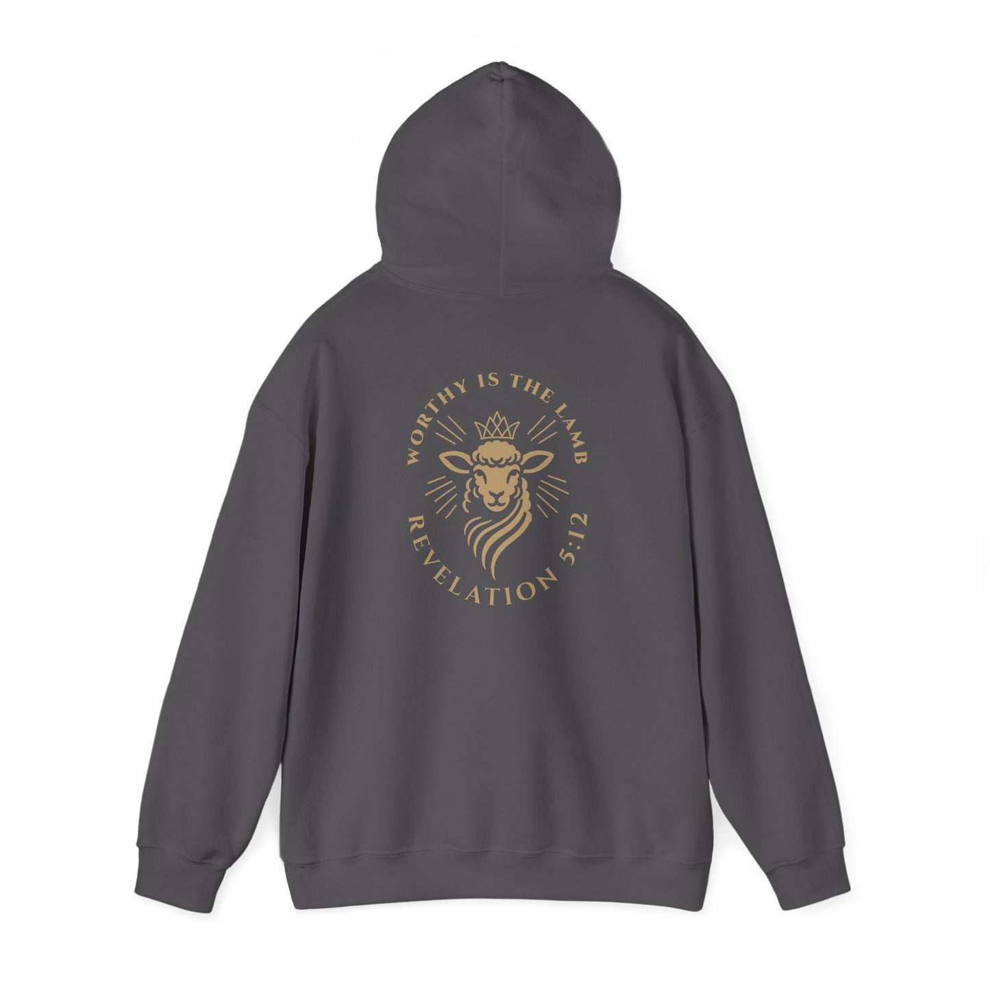 Worthy is the Lamb (Revelation 5:12) Hooded Sweatshirt