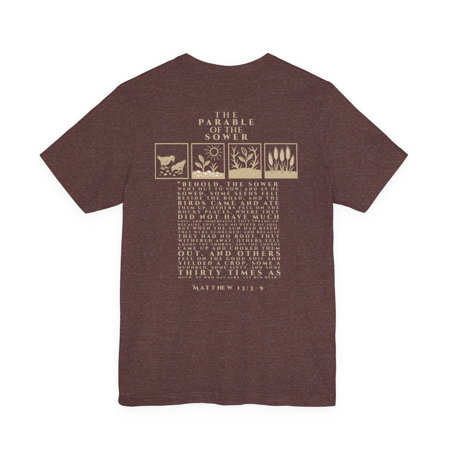 The Parable of the Sower – Matthew 13:3–9 Short Sleeve Tee