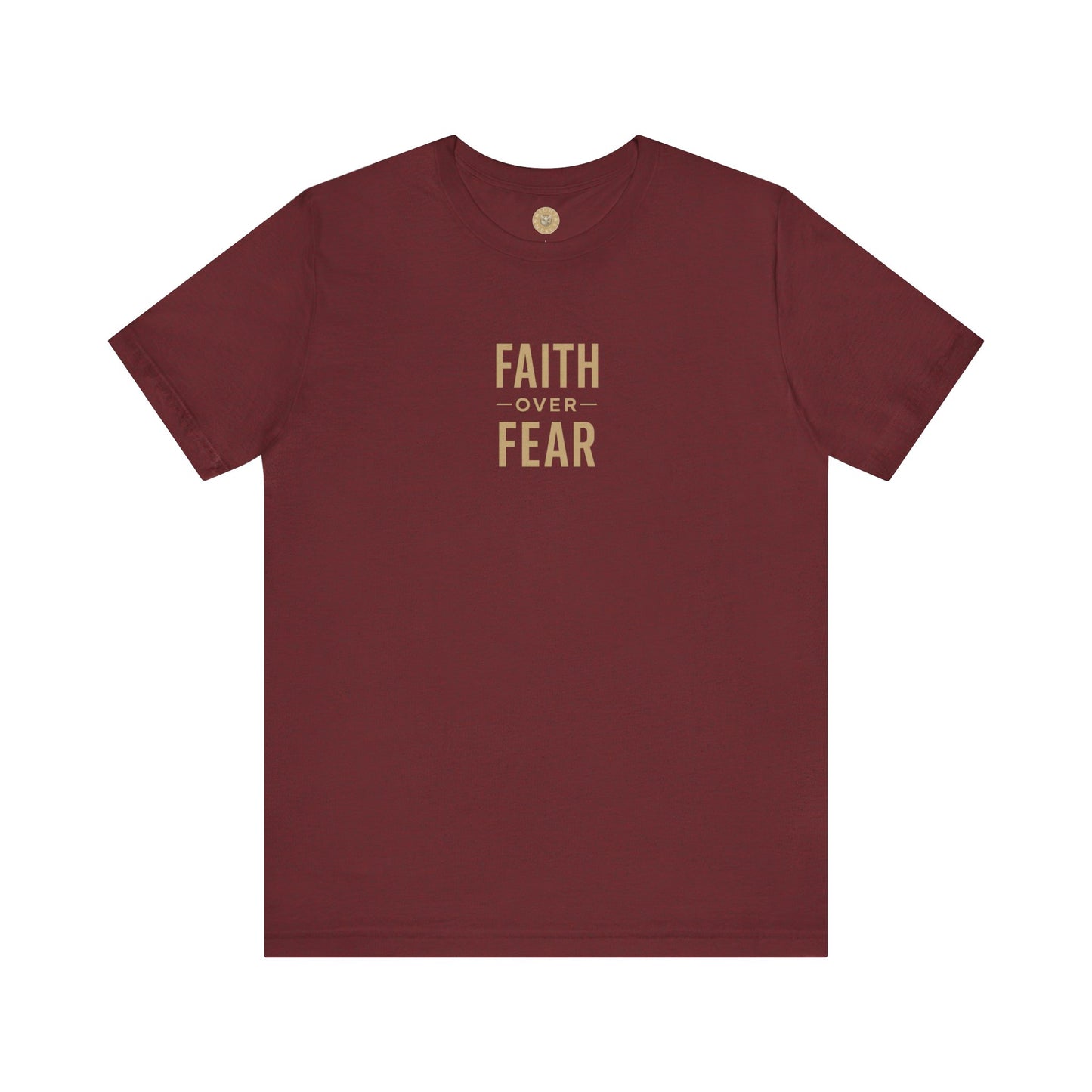 Faith Over Fear Tee