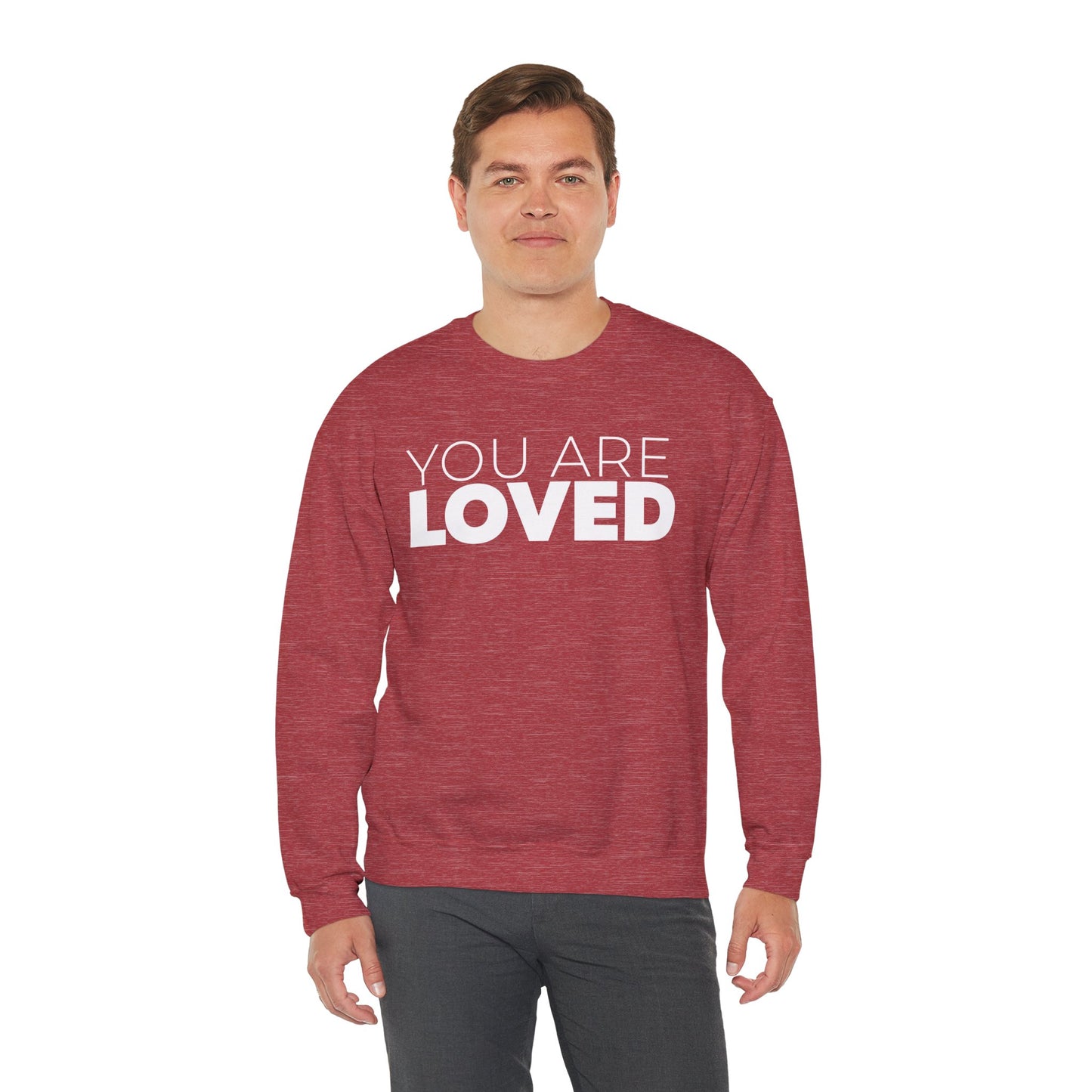 You Are Loved Crewneck Sweatshirt