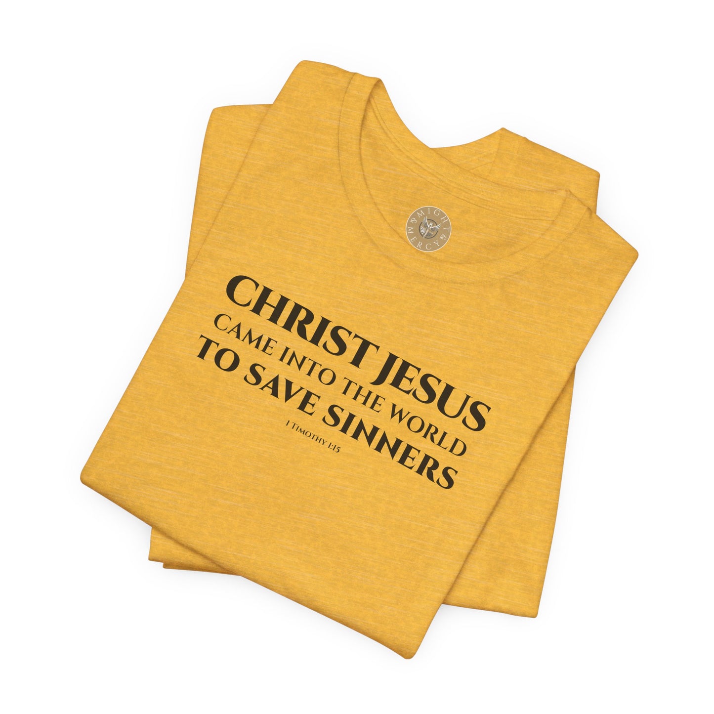 1 Timothy 1:15 Short Sleeve Tee