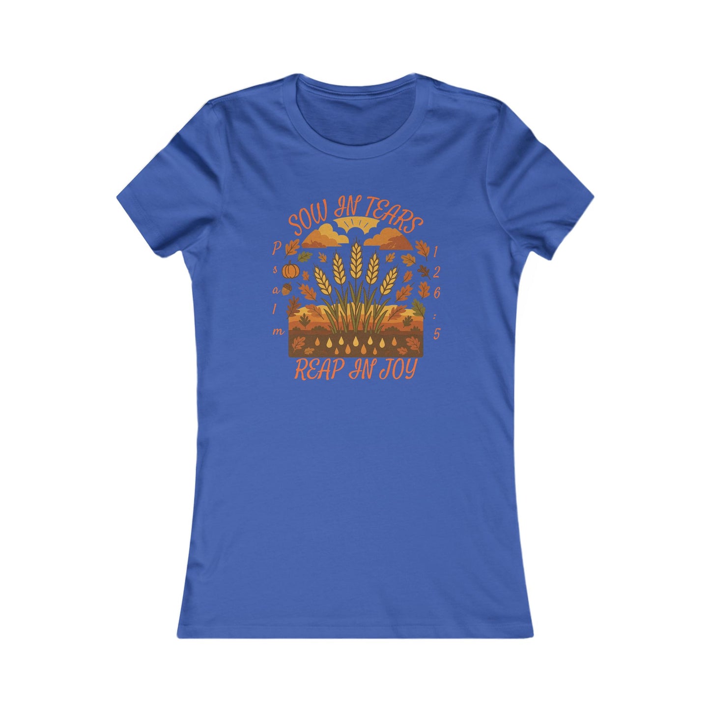 Reap Joy – Women’s Christian Fall Tee (Psalm 126:5)