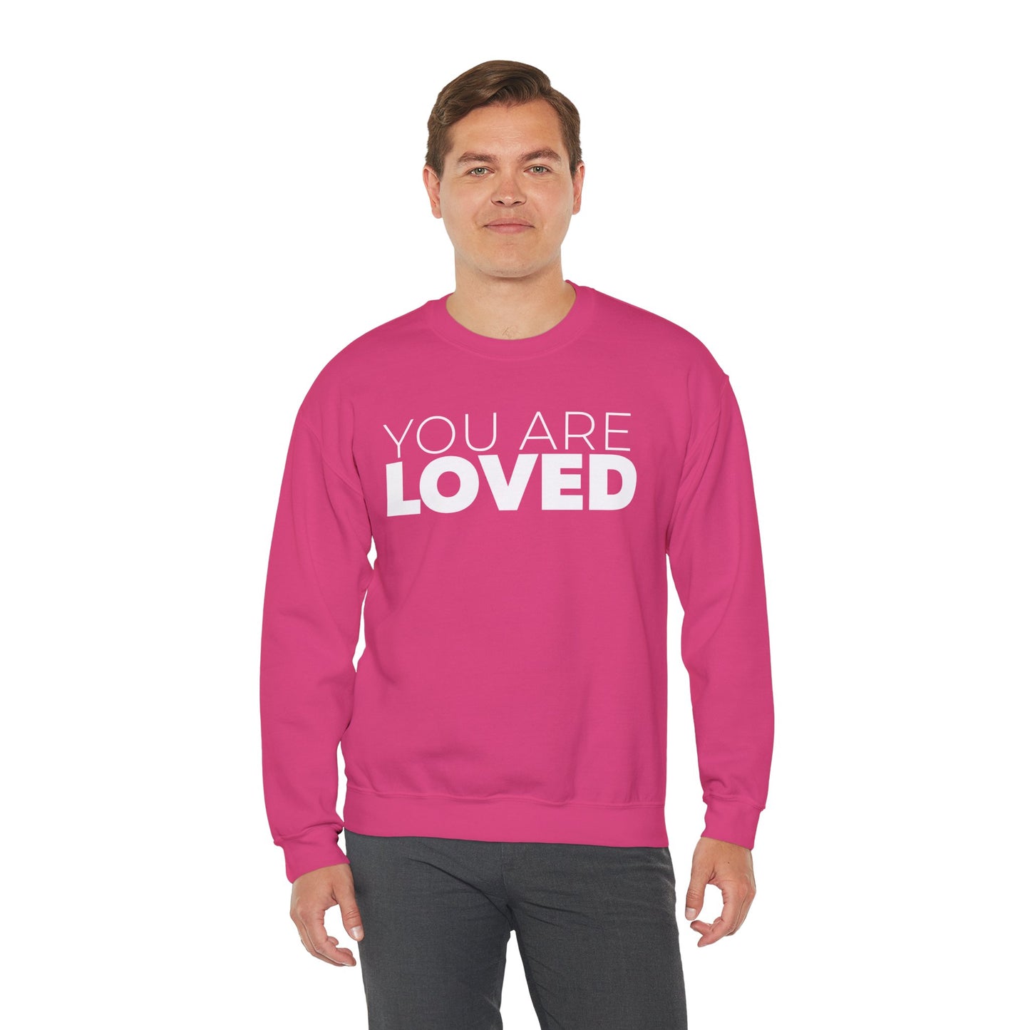 You Are Loved Crewneck Sweatshirt