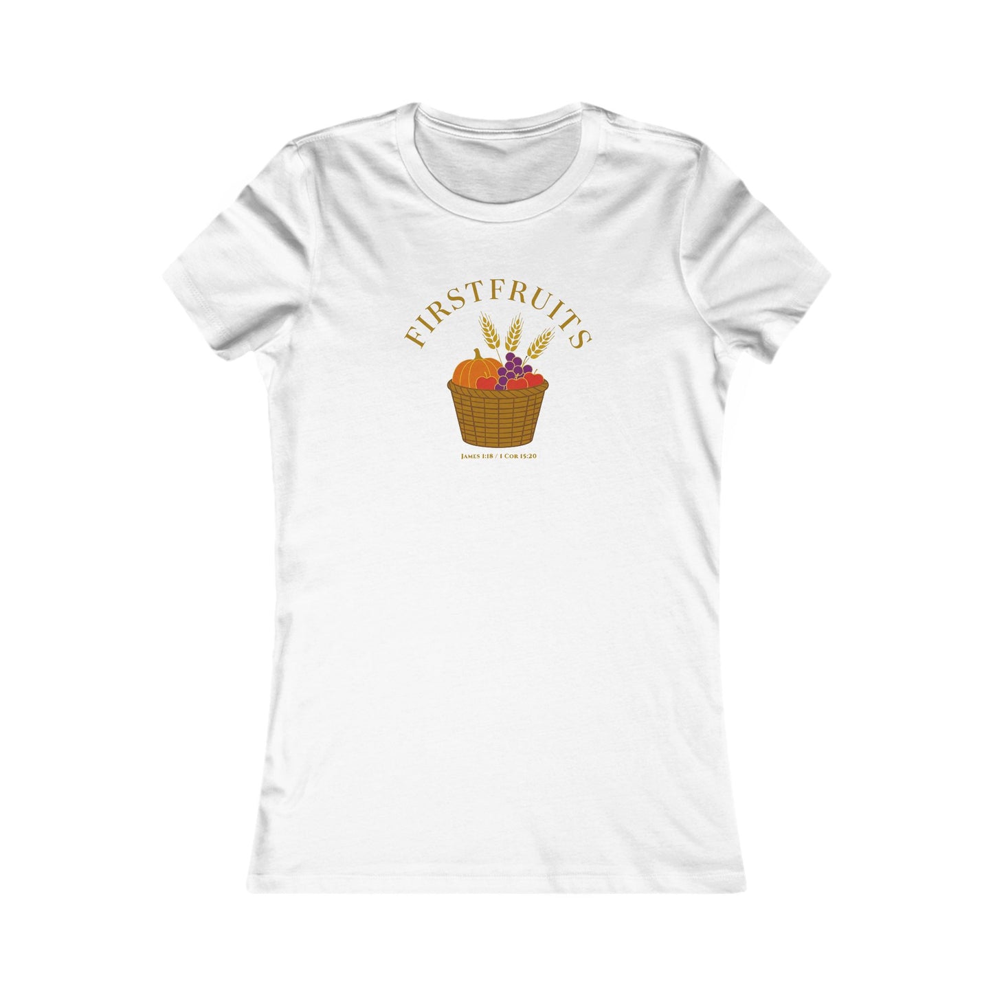 Firstfruits – James 1:18 / 1 Cor 15:20 Women’s Christian Fall Tee
