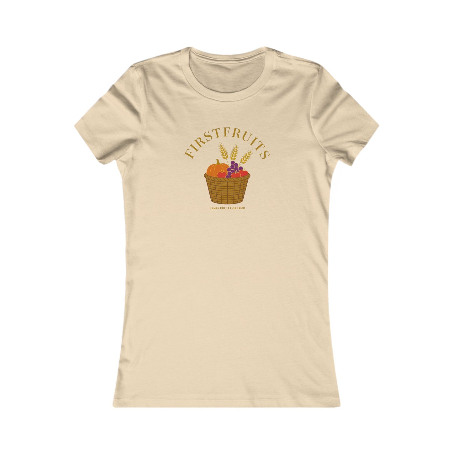 Firstfruits – James 1:18 / 1 Cor 15:20 Women’s Christian Fall Tee