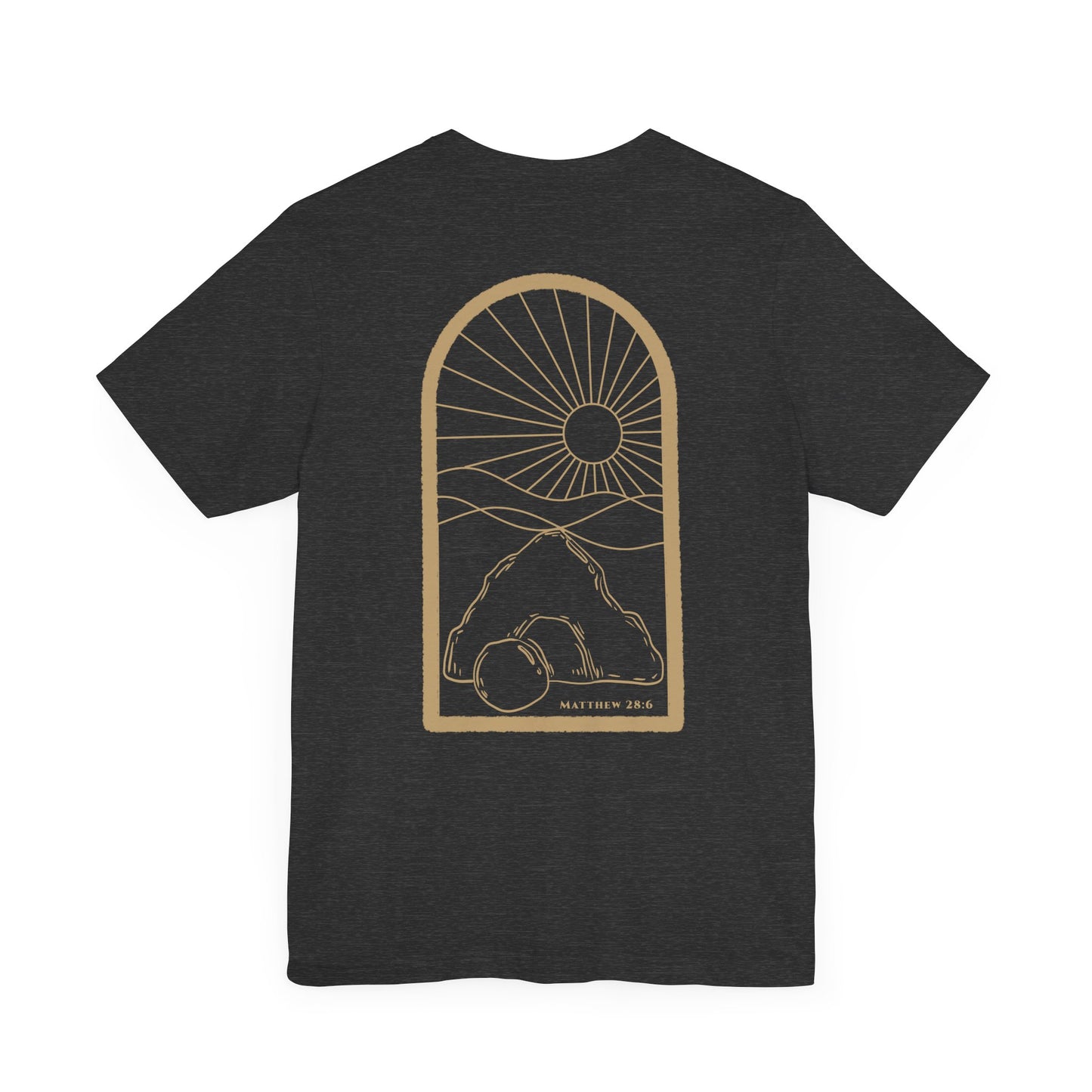 Empty Tomb - Matthew 28:6 Short Sleeve Tee