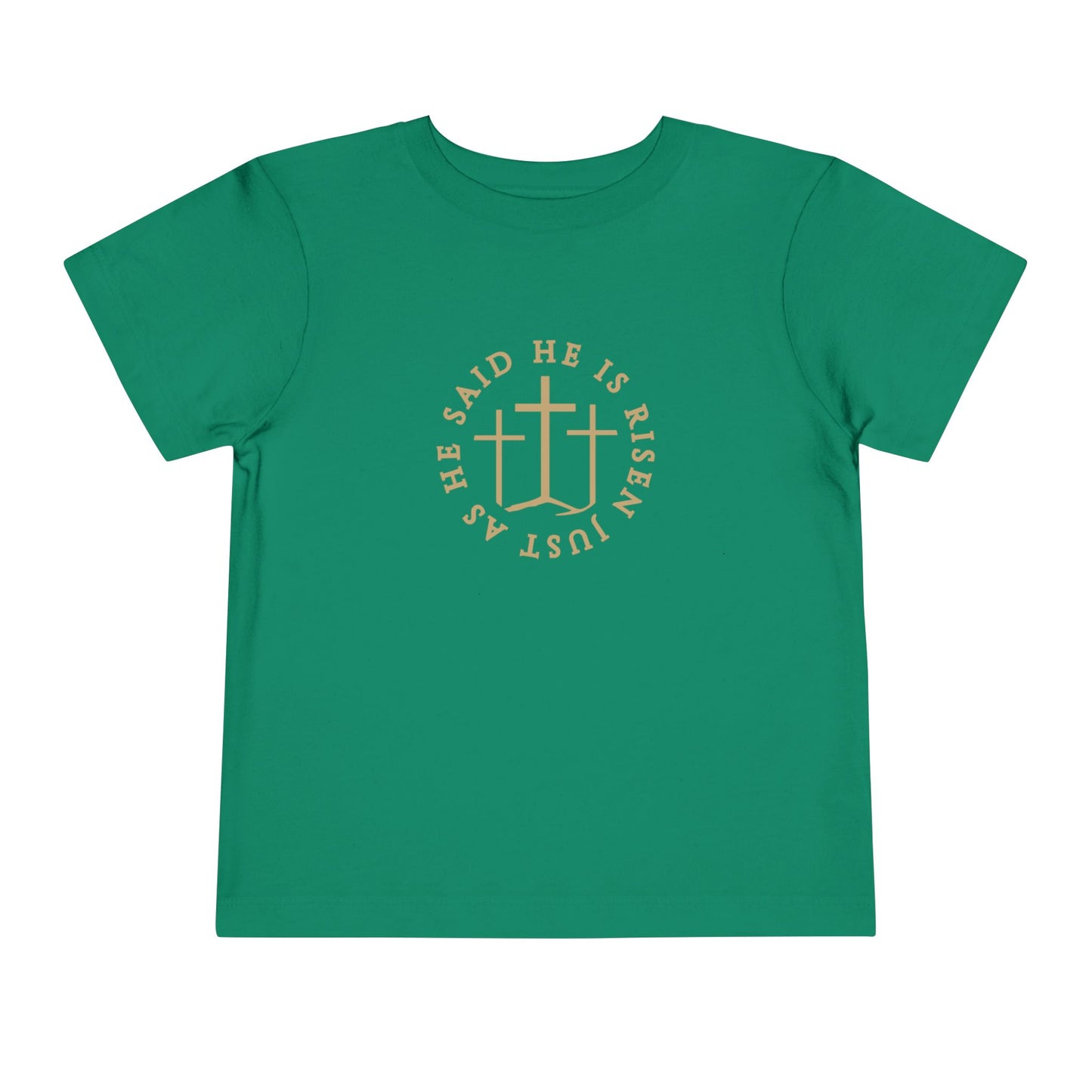 Toddler He Is Risen Tee (Matthew 28:6)
