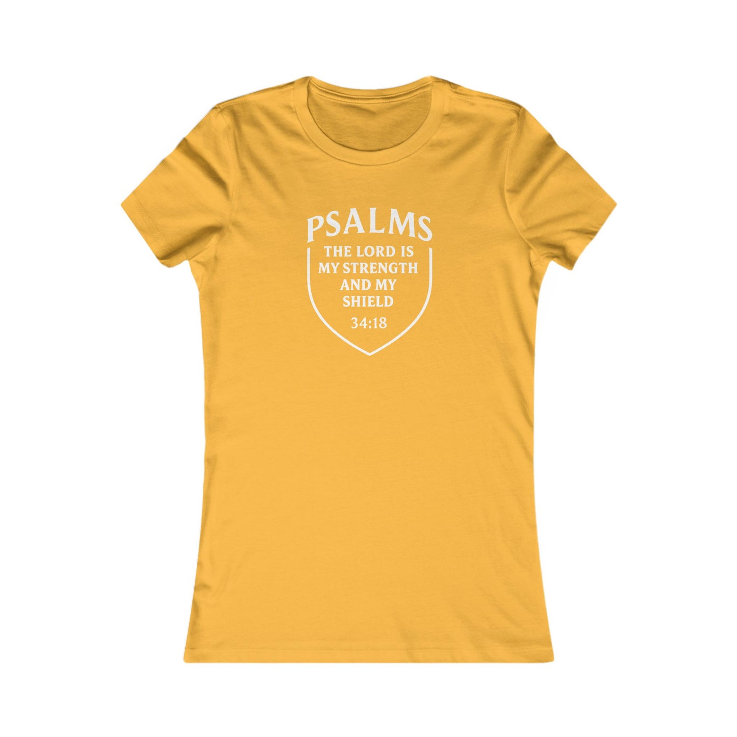 The Lord Is My Strength and Shield — Psalm 28:7 Women's Tee