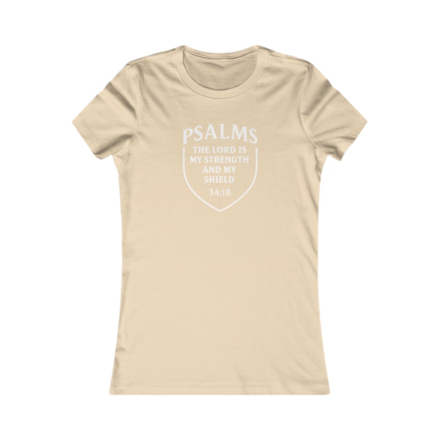 The Lord Is My Strength and Shield — Psalm 28:7 Women's Tee