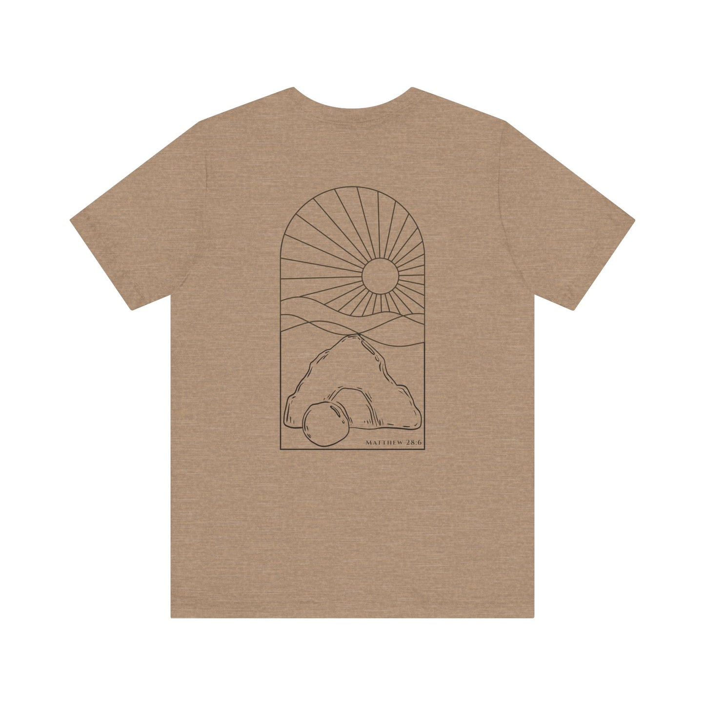 Risen Tomb – Matthew 28:6 Short Sleeve Tee (Back Print)