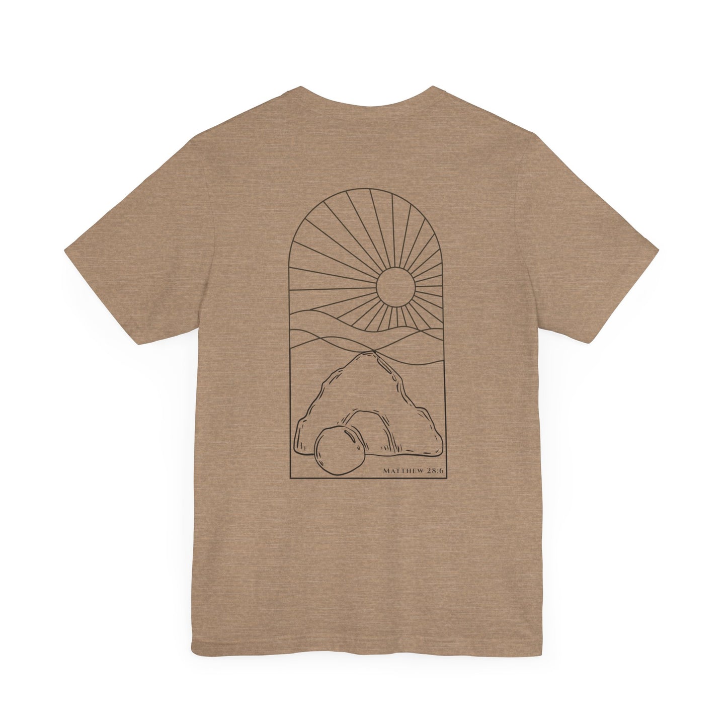 Risen Tomb – Matthew 28:6 Short Sleeve Tee (Back Print)