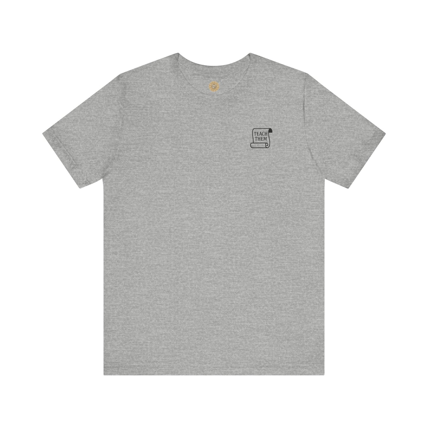 Teach Them Diligently - Deuteronomy 6:7 Christian Scripture T-Shirt | Biblical Apparel