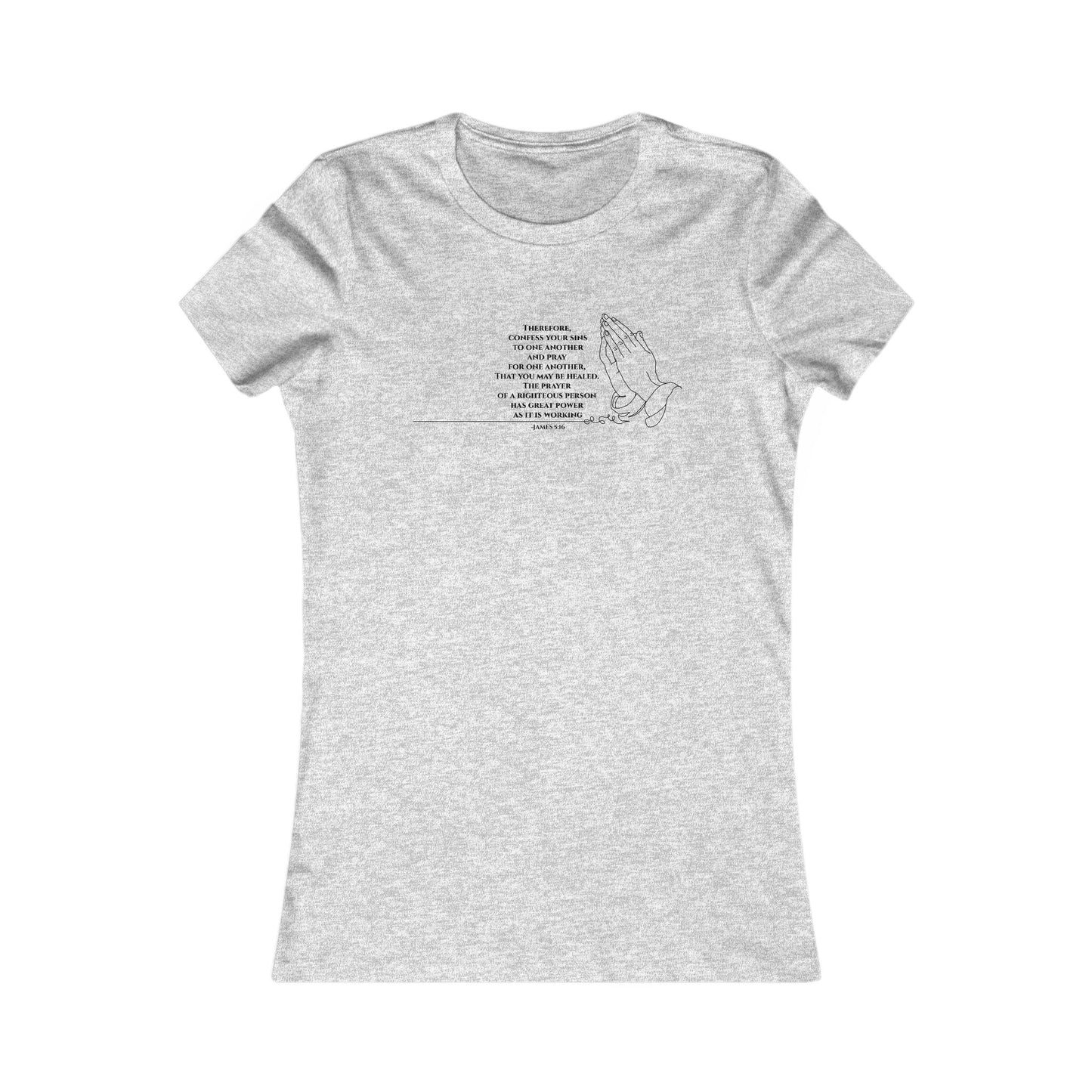 Pray for One Another — James 5:16 Women's Tee