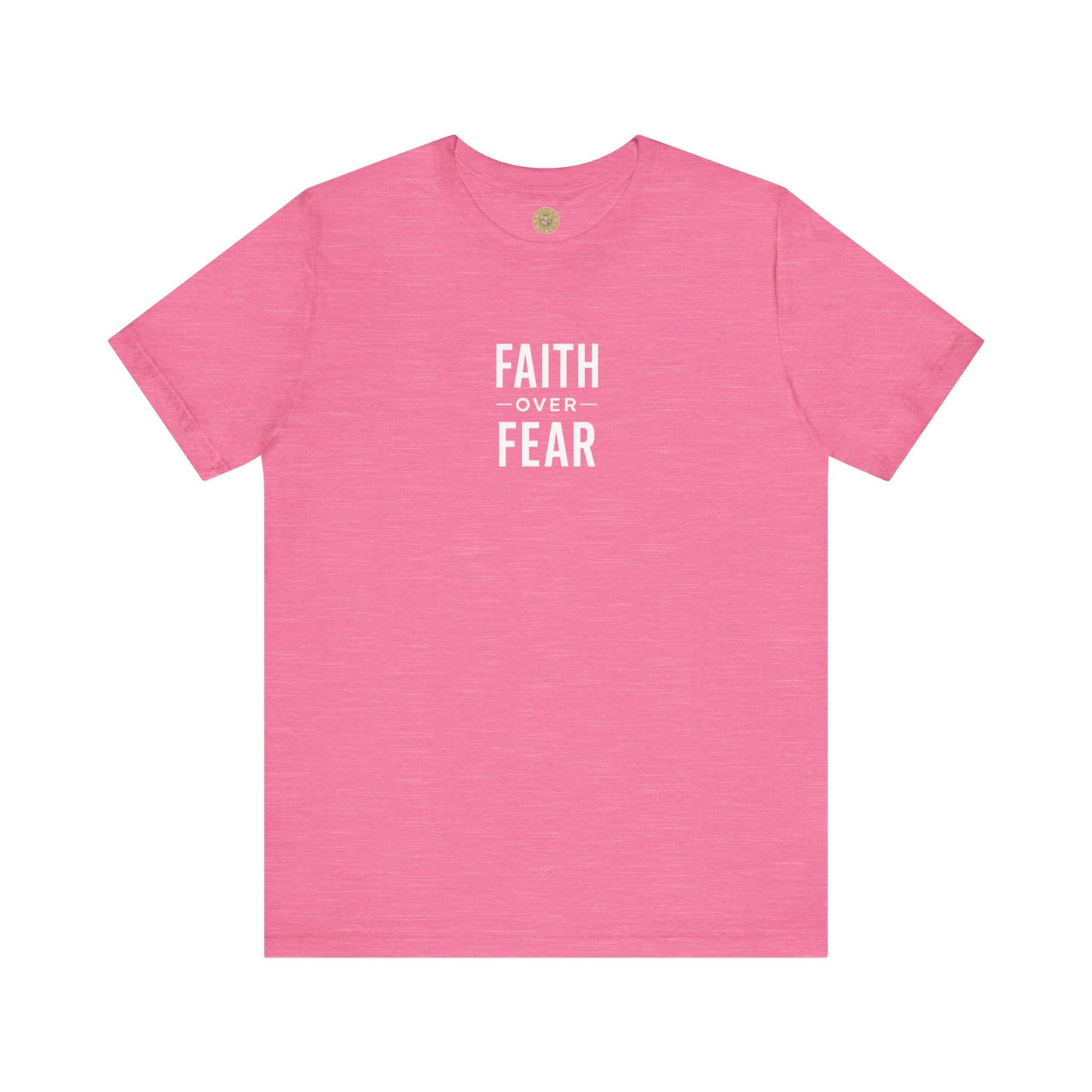 Faith Over Fear Tee