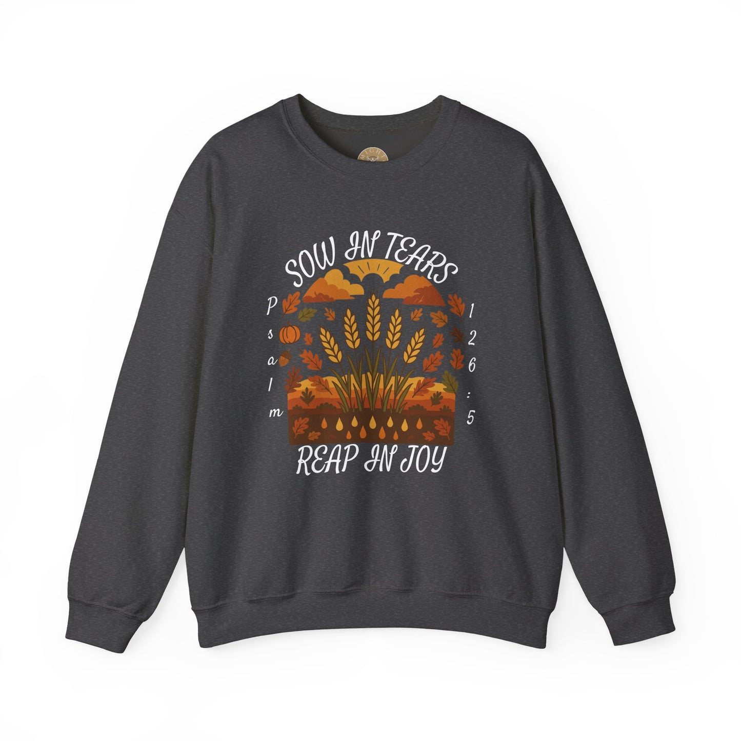 Reap Joy – Women’s Christian Fall Crewneck (Psalm 126:5)