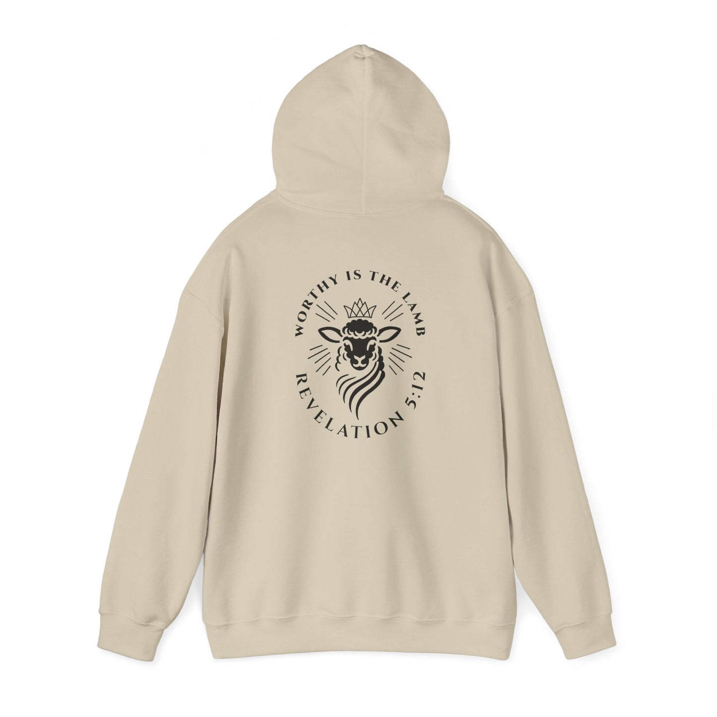 Worthy is the Lamb (Revelation 5:12) Hooded Sweatshirt