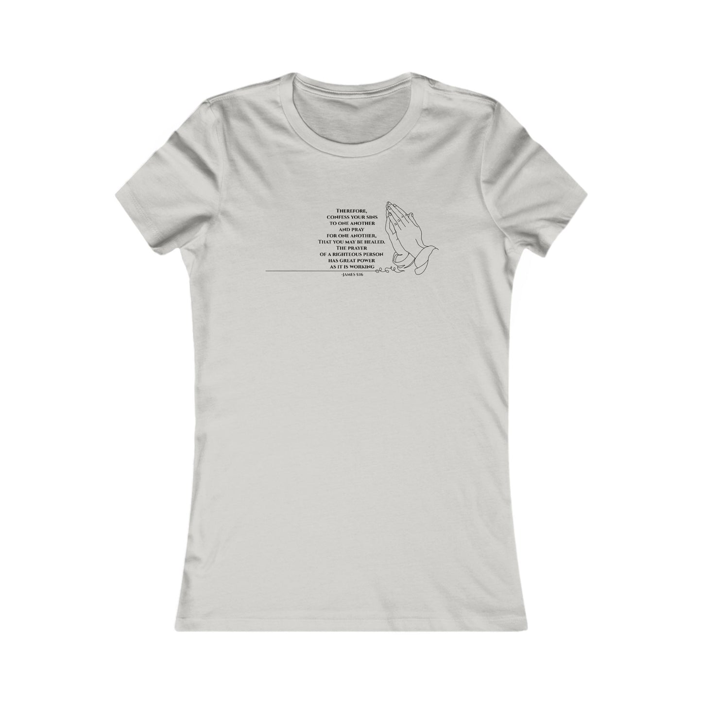 Pray for One Another — James 5:16 Women's Tee