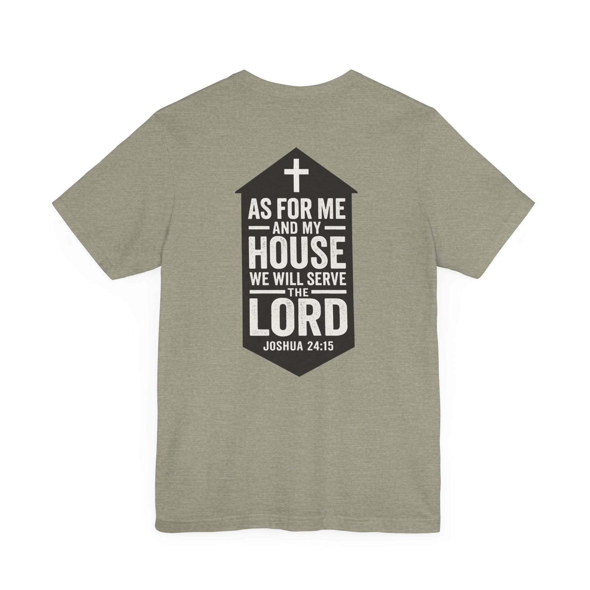 Back view of Joshua 24:15 Christian t-shirt showing scripture design