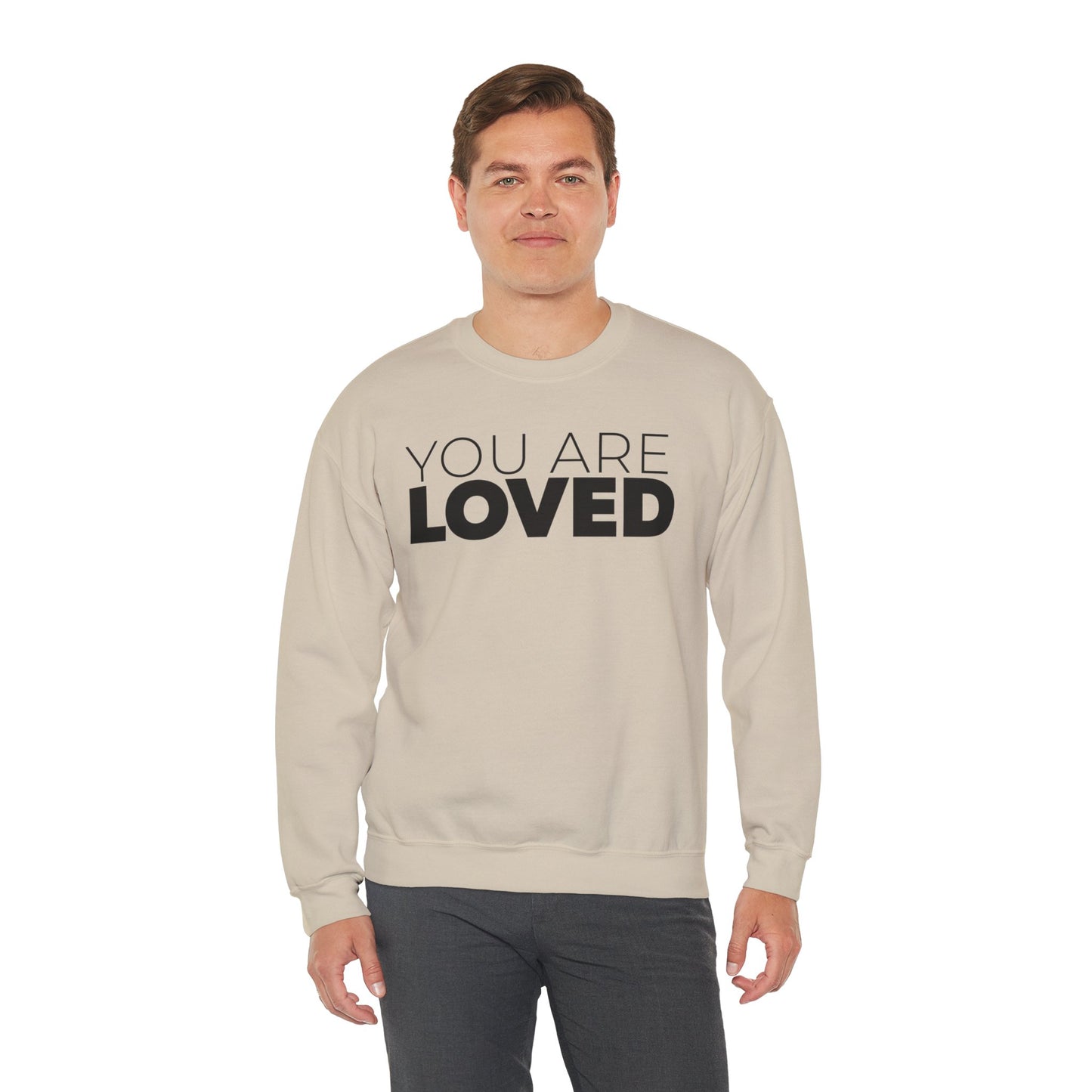 You Are Loved Crewneck Sweatshirt