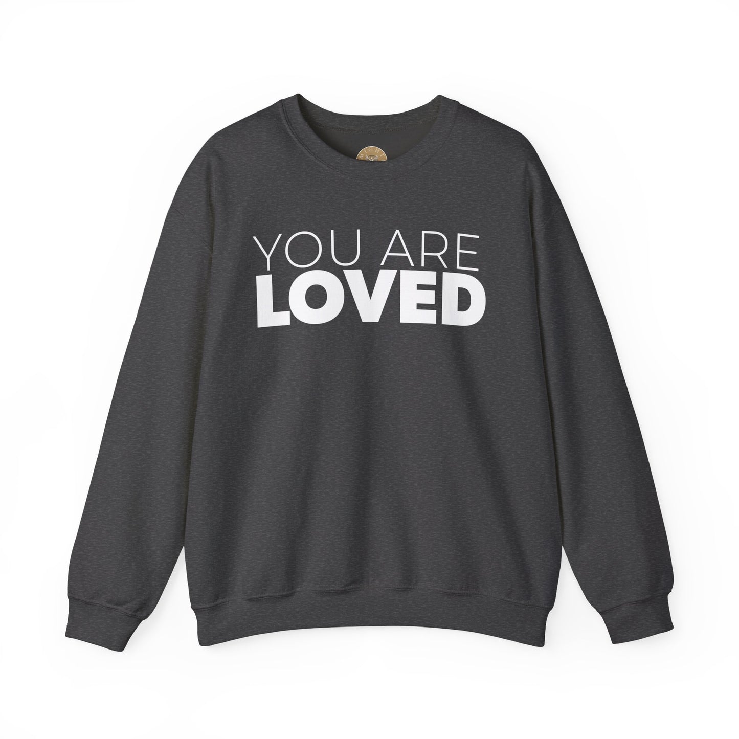 You Are Loved Crewneck Sweatshirt