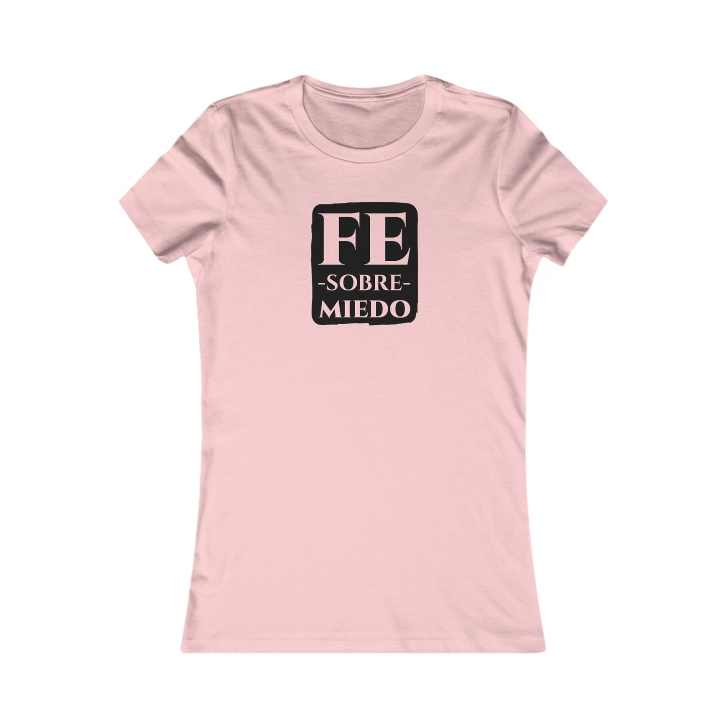 FE SOBRE MIEDO Camiseta para Mujer