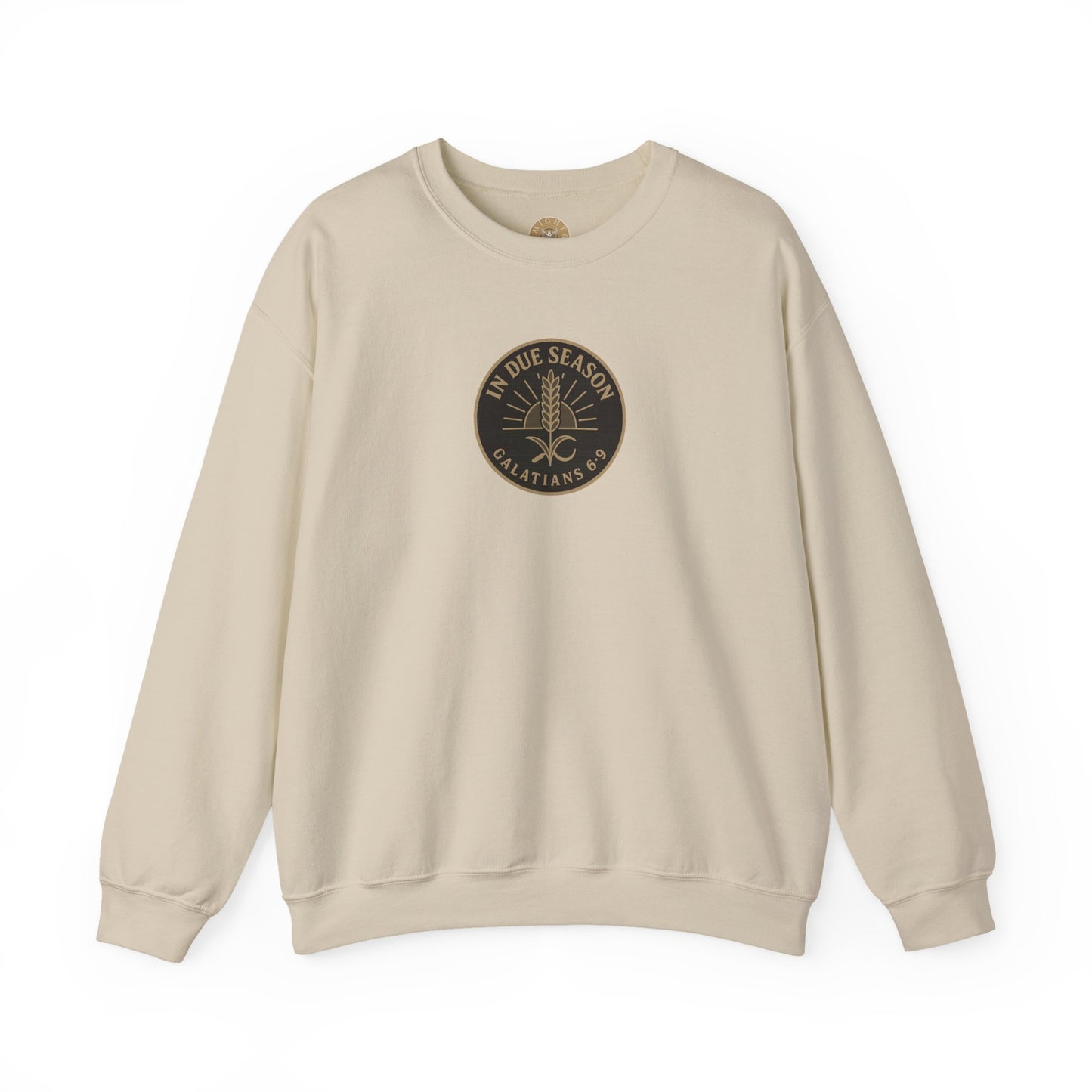 In Due Season - Galatians 6:9 Crewneck