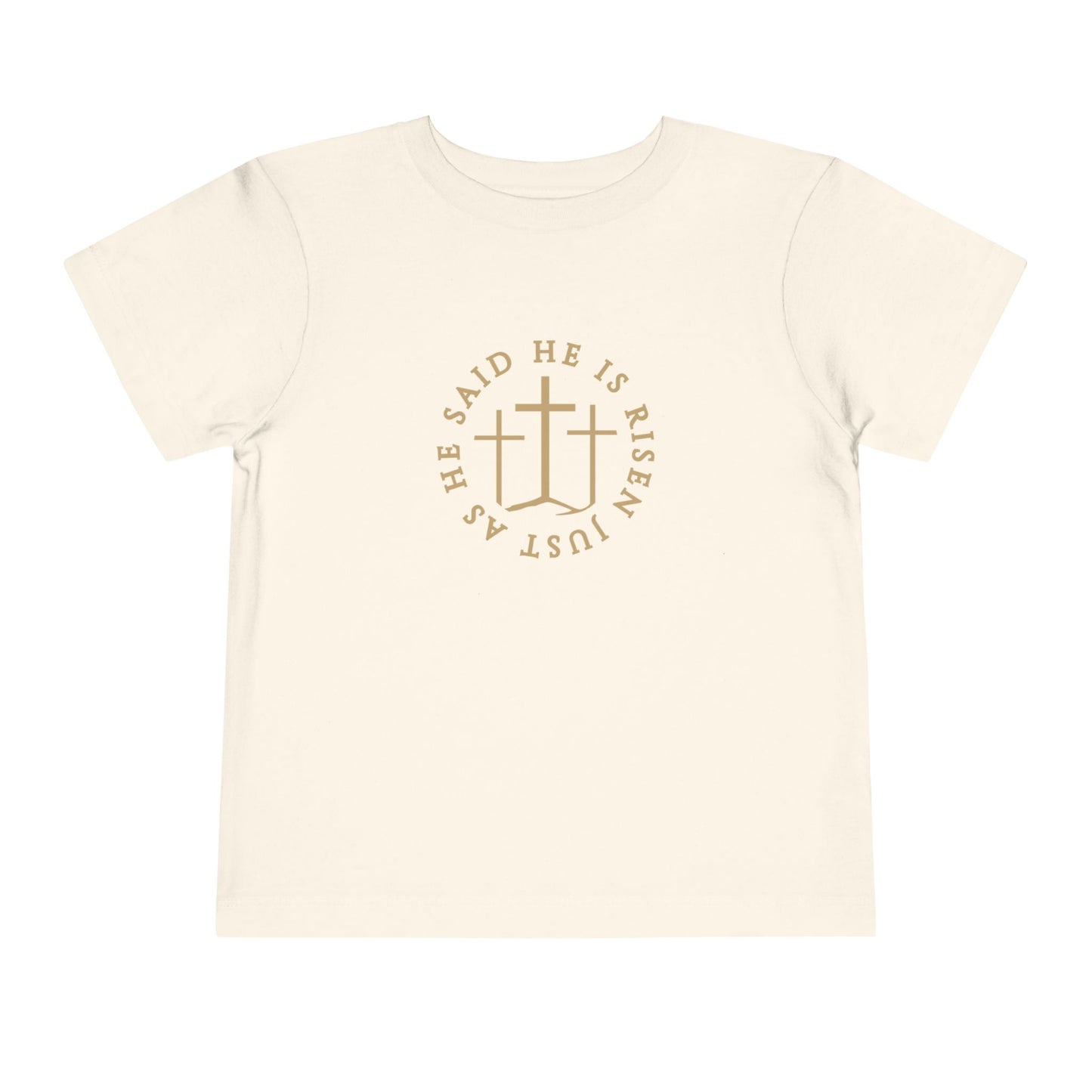 Toddler He Is Risen Tee (Matthew 28:6)