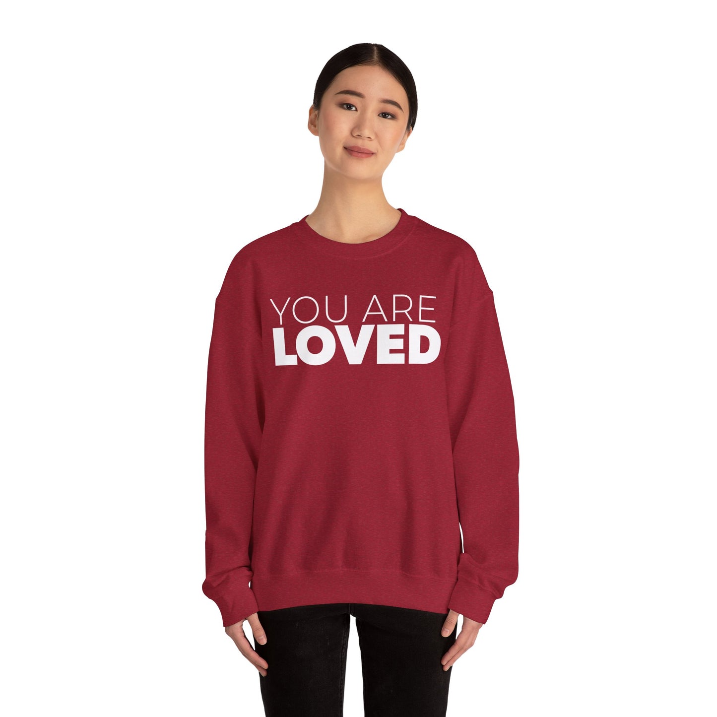 You Are Loved Crewneck Sweatshirt