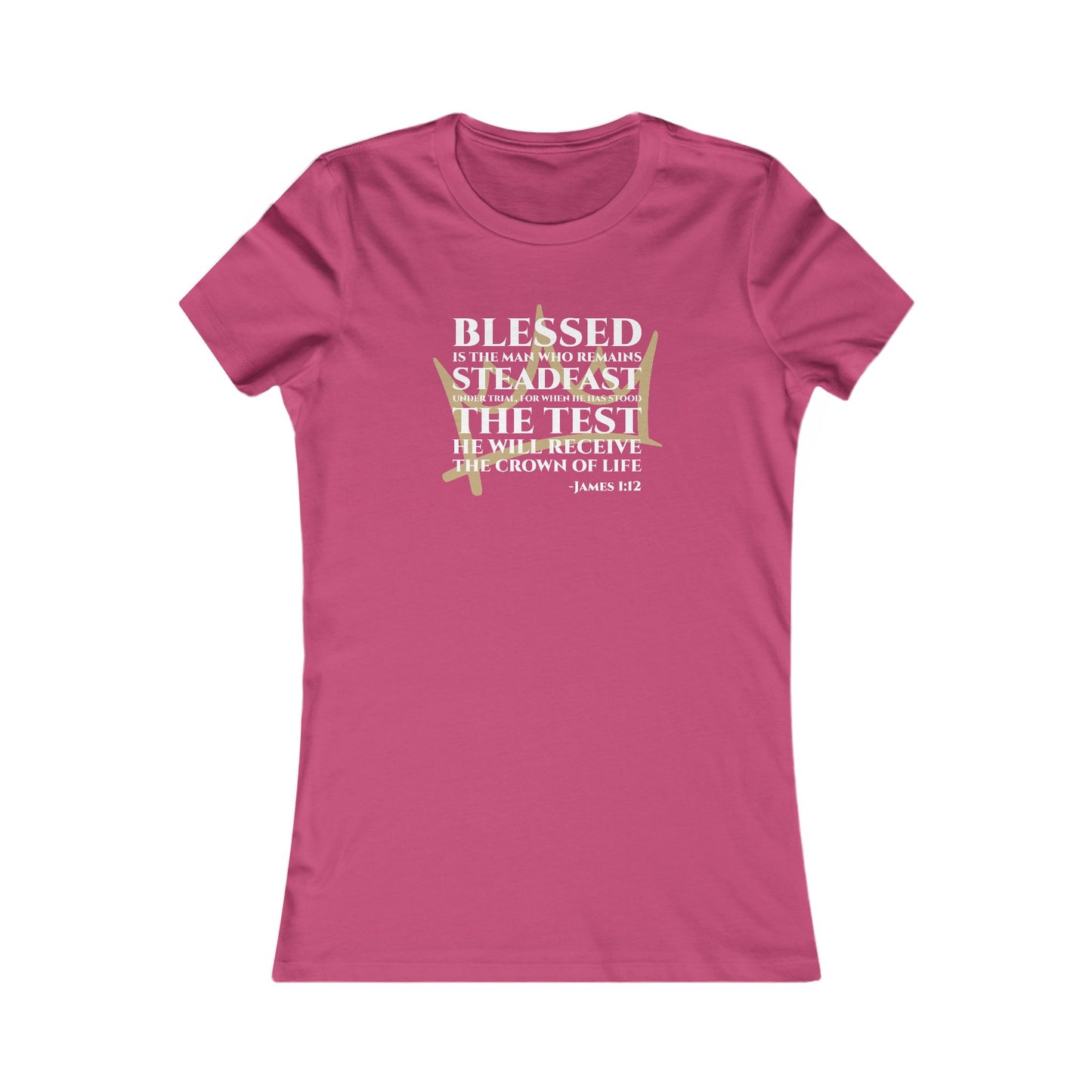 Steadfast — James 1:12 Women's Tee