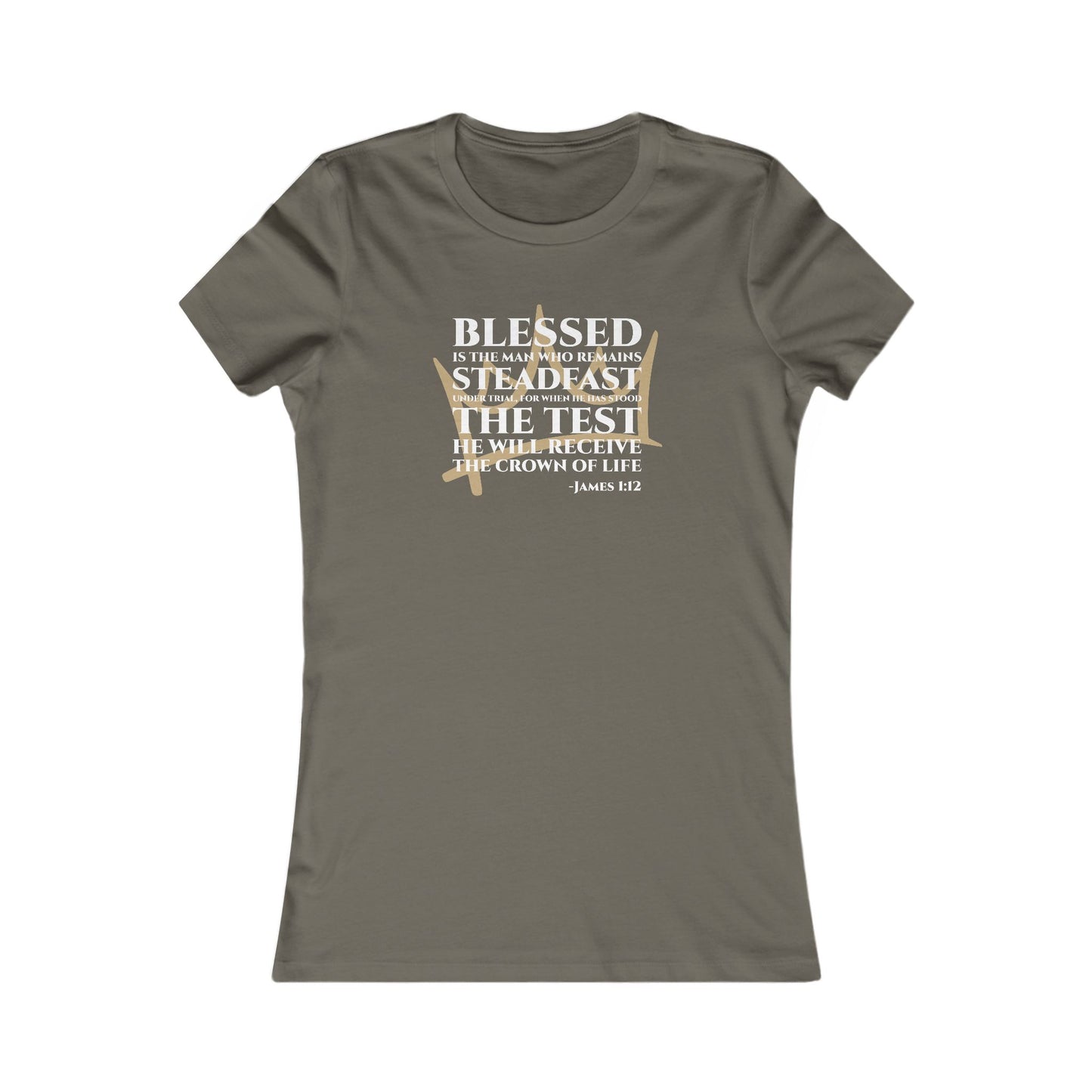 Steadfast — James 1:12 Women's Tee