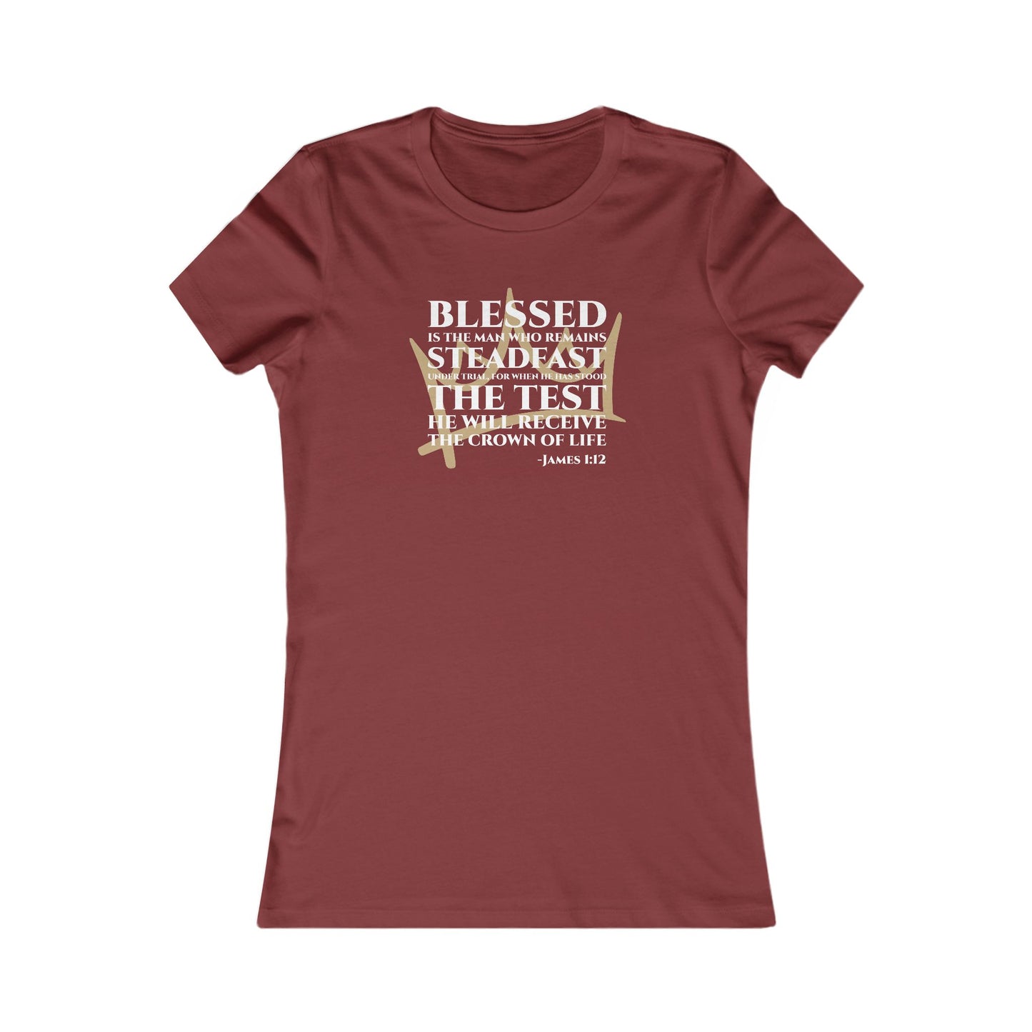 Steadfast — James 1:12 Women's Tee