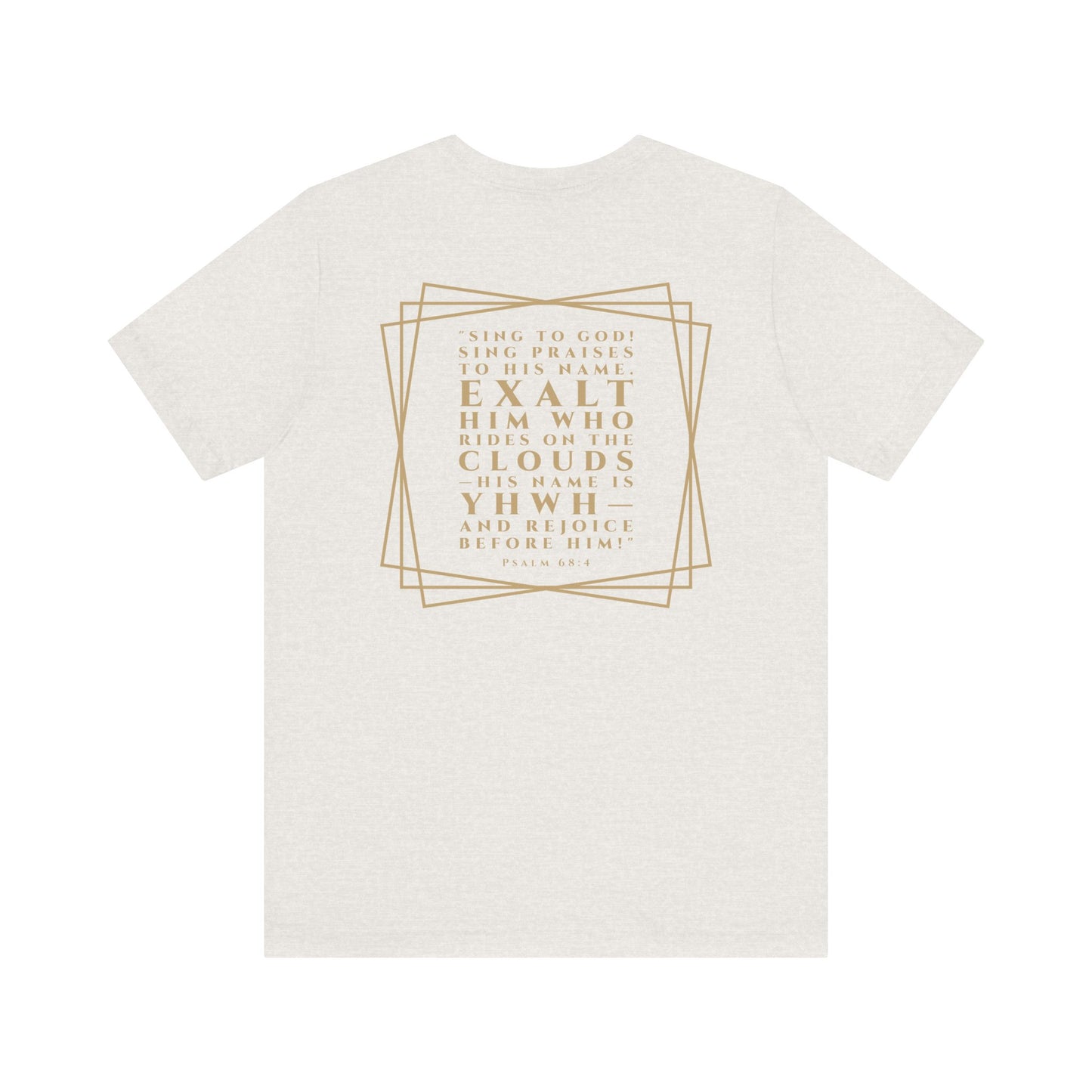 Psalm 68:4 Short Sleeve Tee