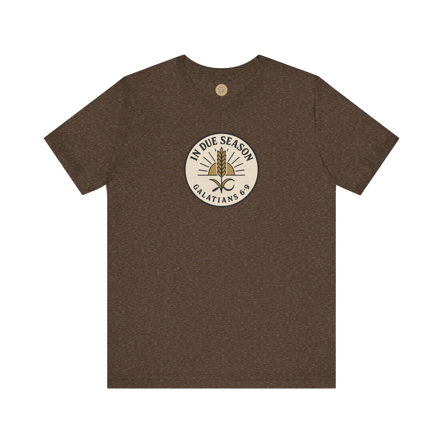 In Due Season - Galatians 6:9 Short Sleeve Tee